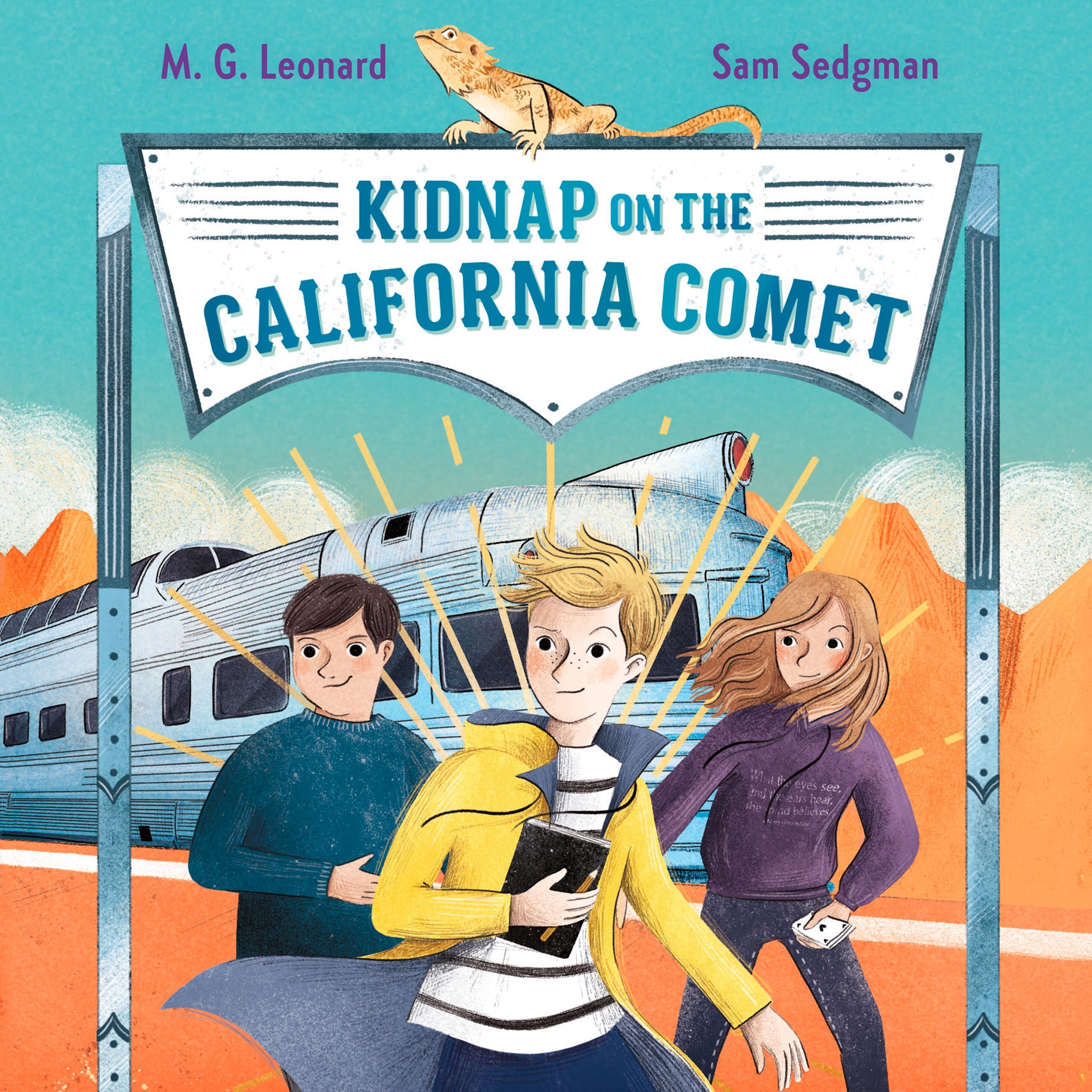 Kidnap on the California Comet: Adventures on Trains #2