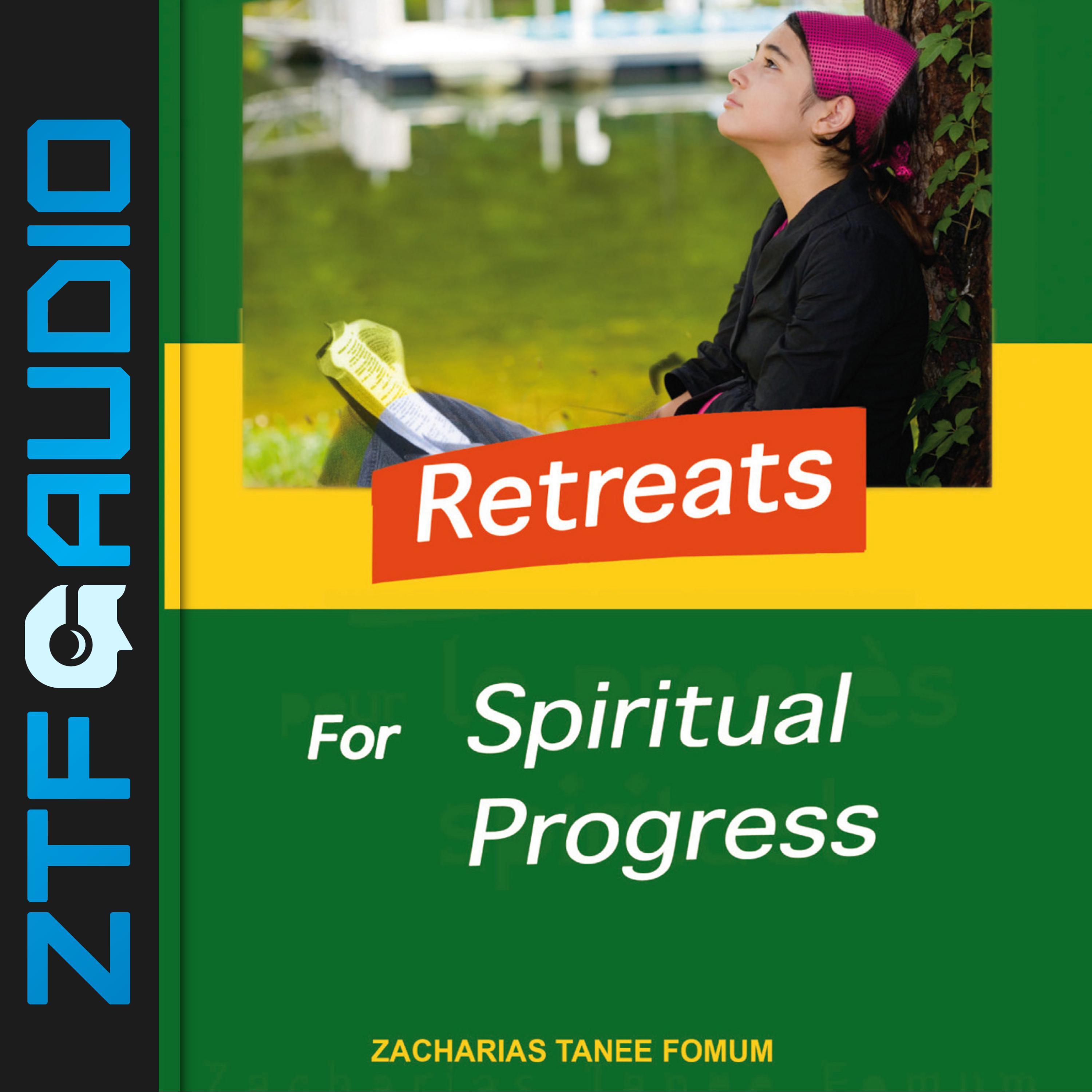 Retreats For Spiritual Progress