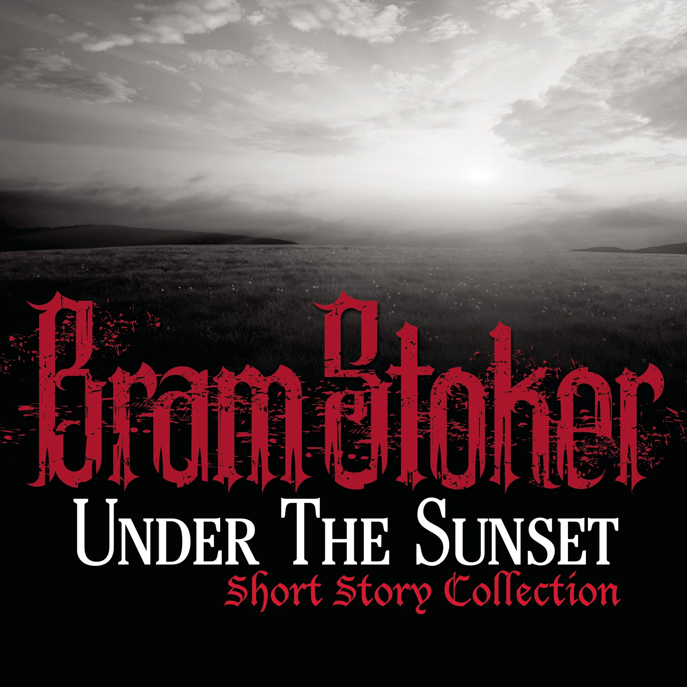 Under The Sunset Short Story Collection