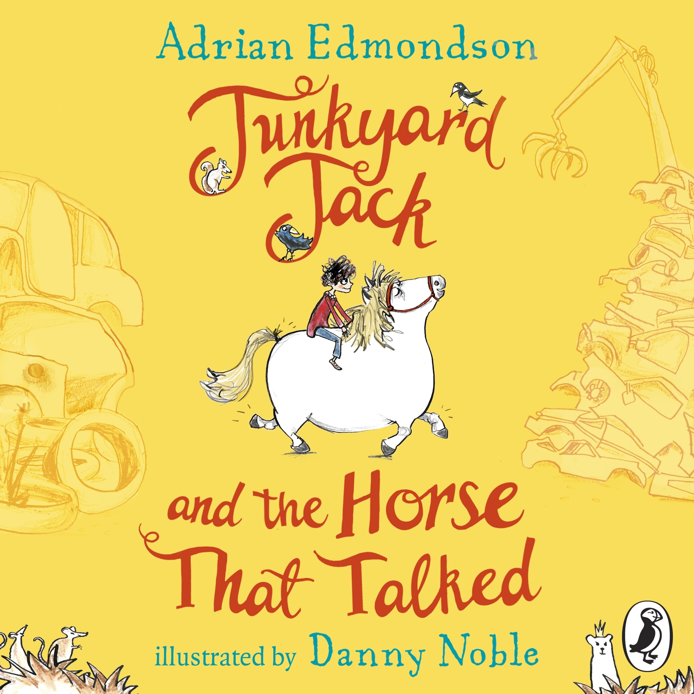 Junkyard Jack and the Horse That Talked