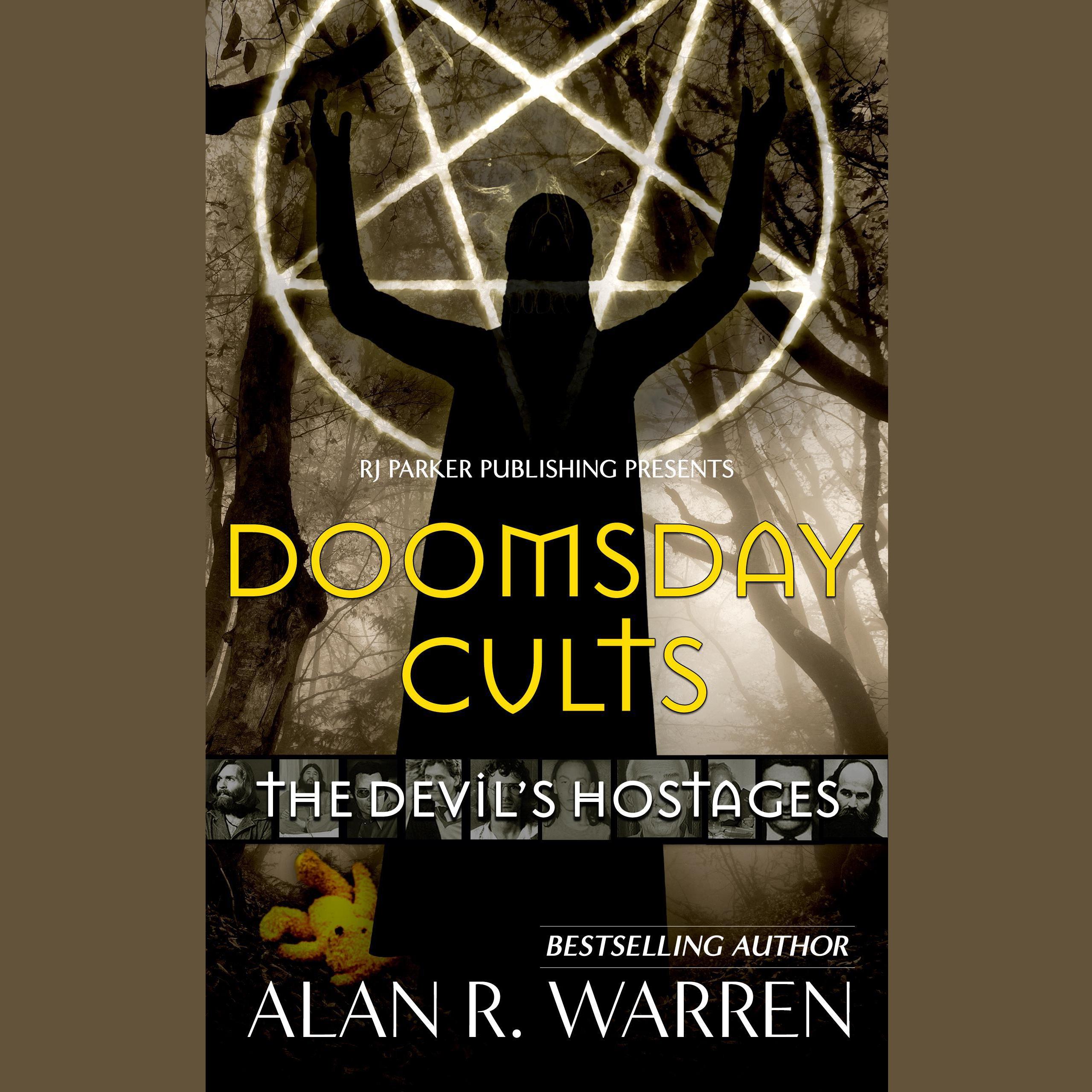 Doomsday Cults : The Devil's Hostages