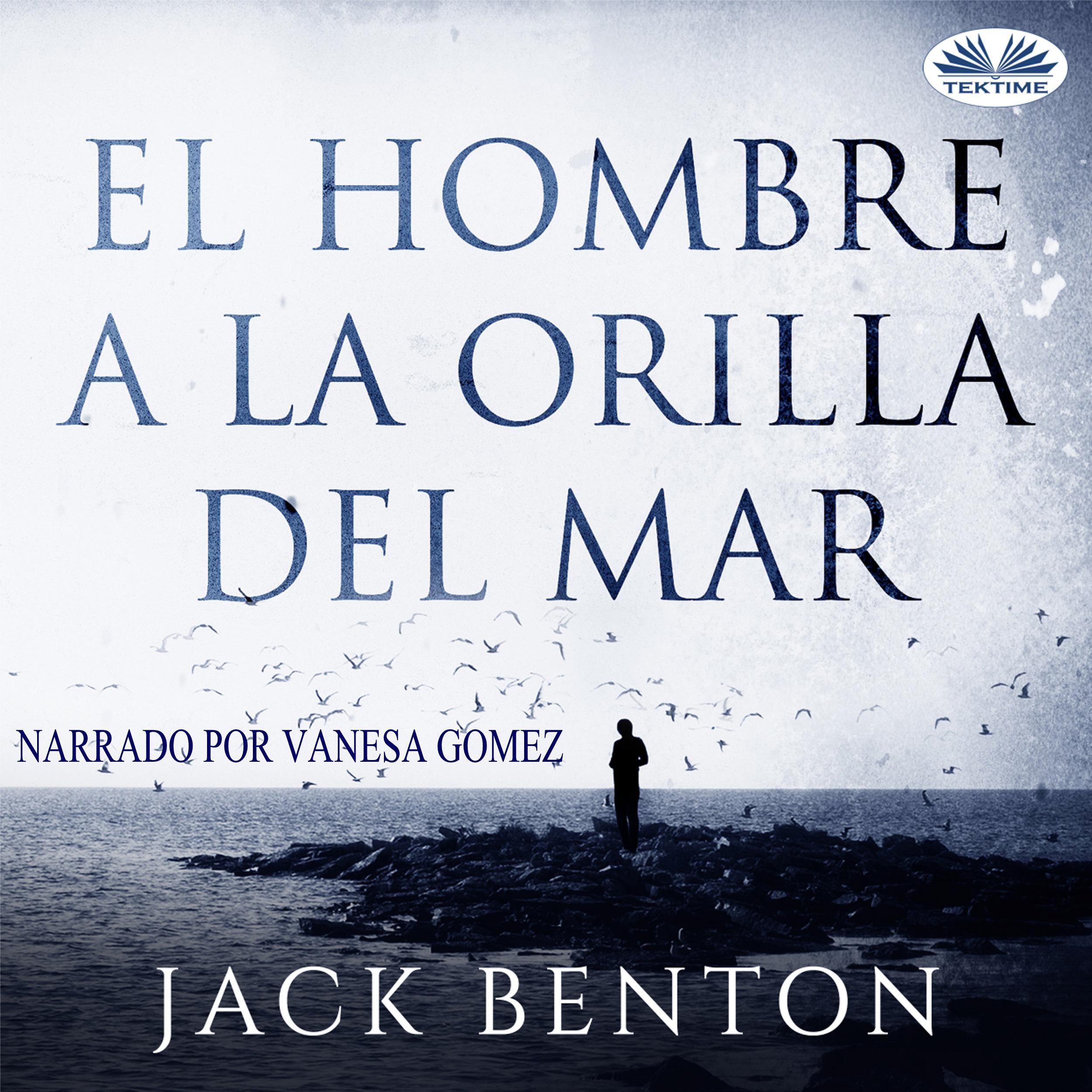 El hombre a la orilla del mar