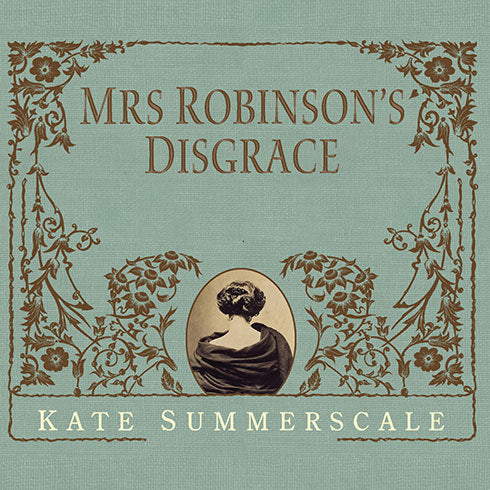 Mrs. Robinson's Disgrace