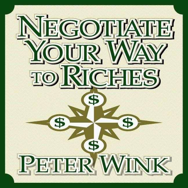 Negotiate Your Way to Riches