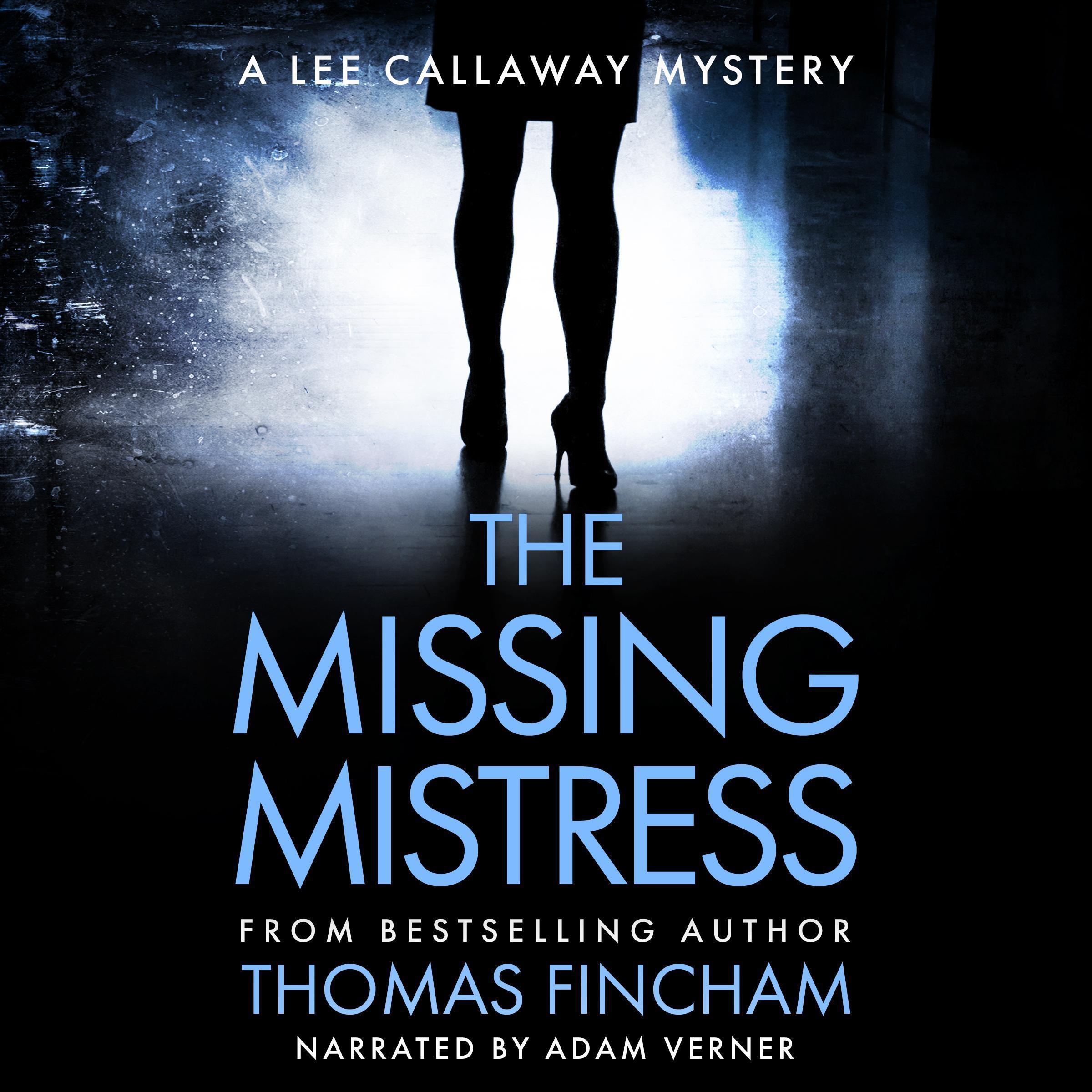 The Missing Mistress