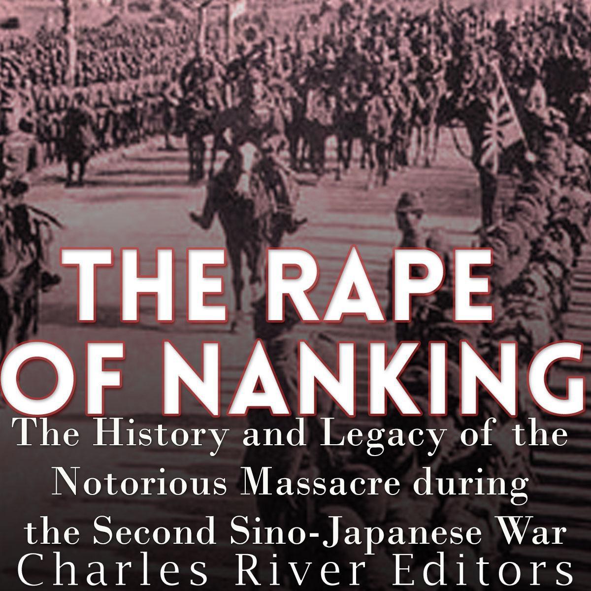 The Rape of Nanking