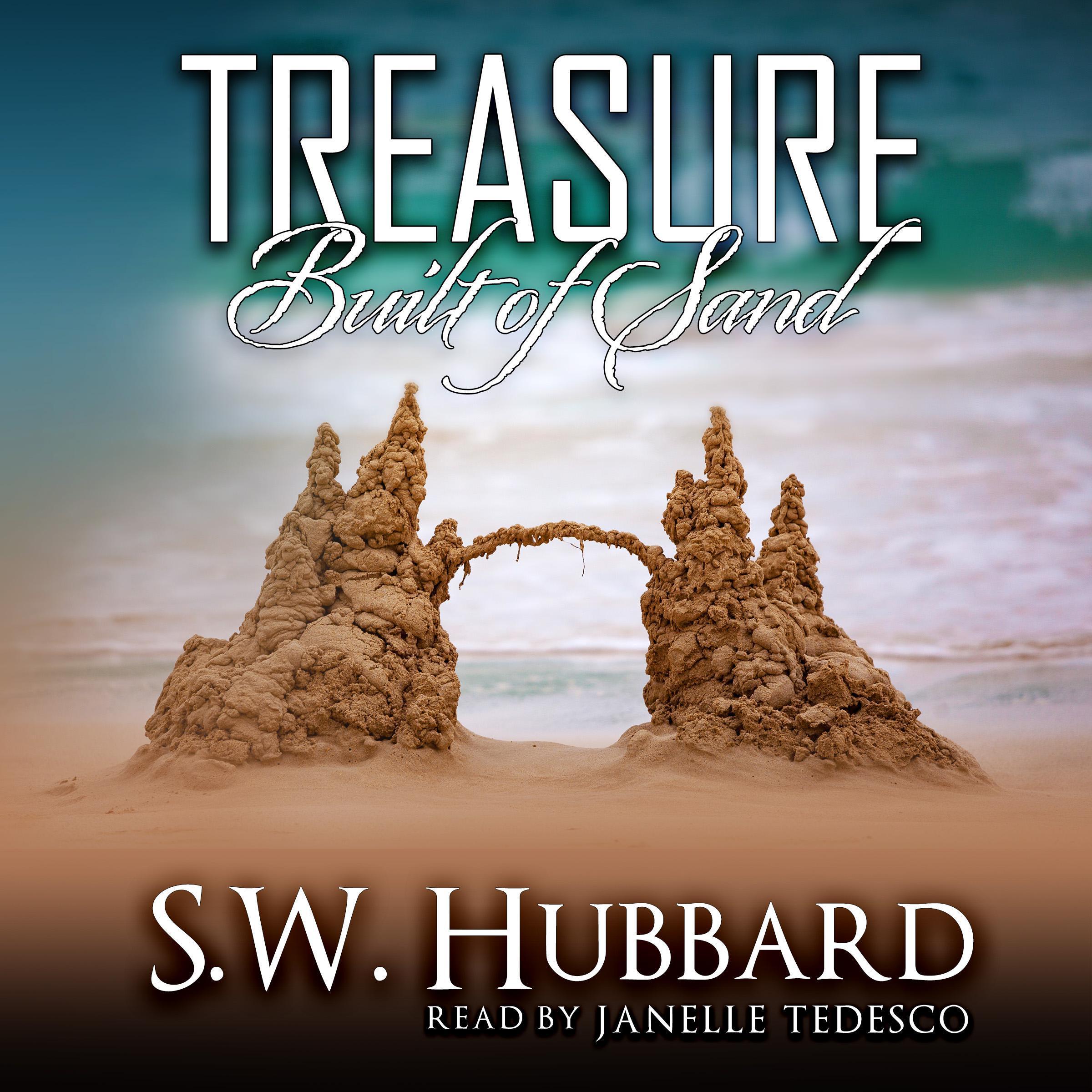Treasure Built of Sand