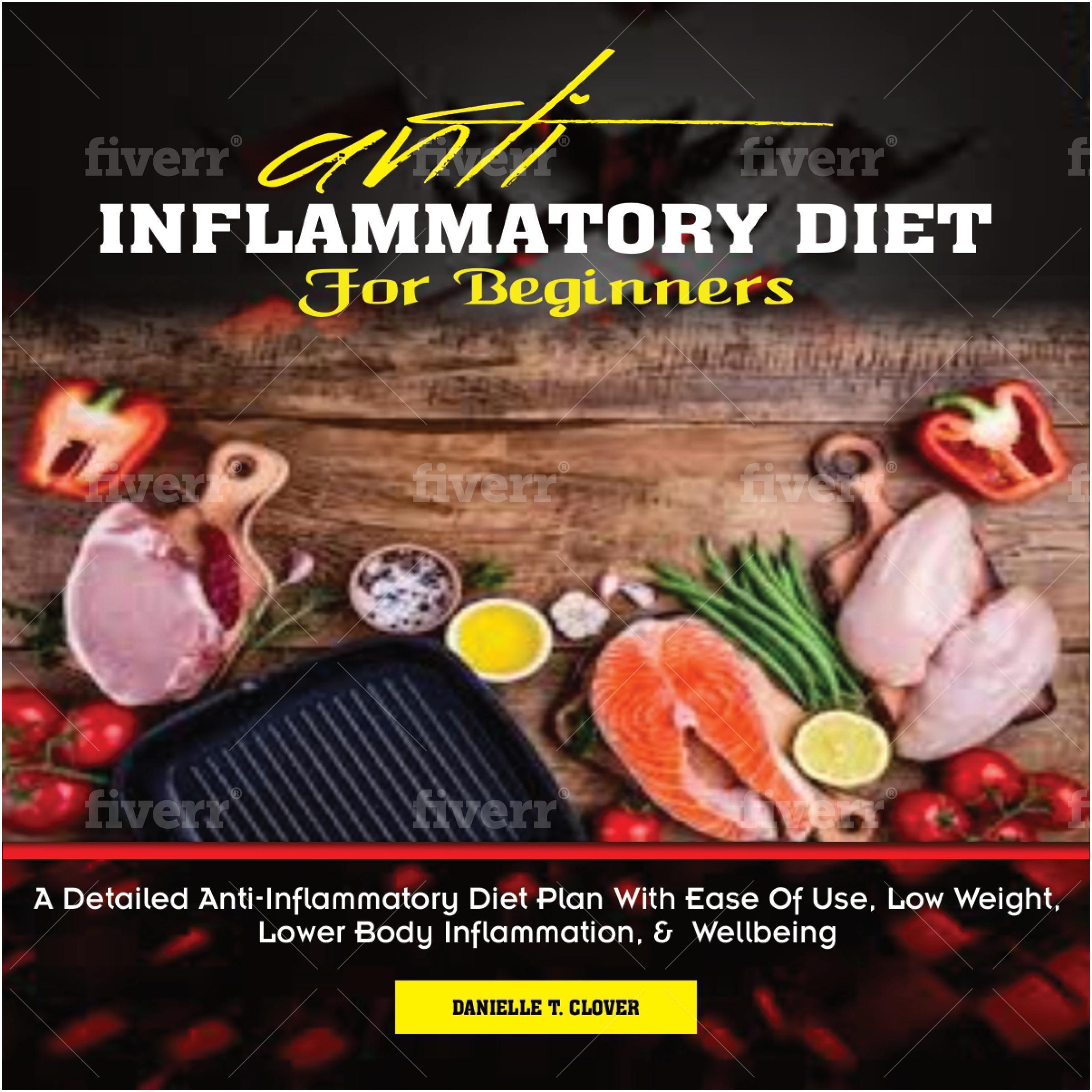 ANTI INFLAMMATORY DIET for Beginners