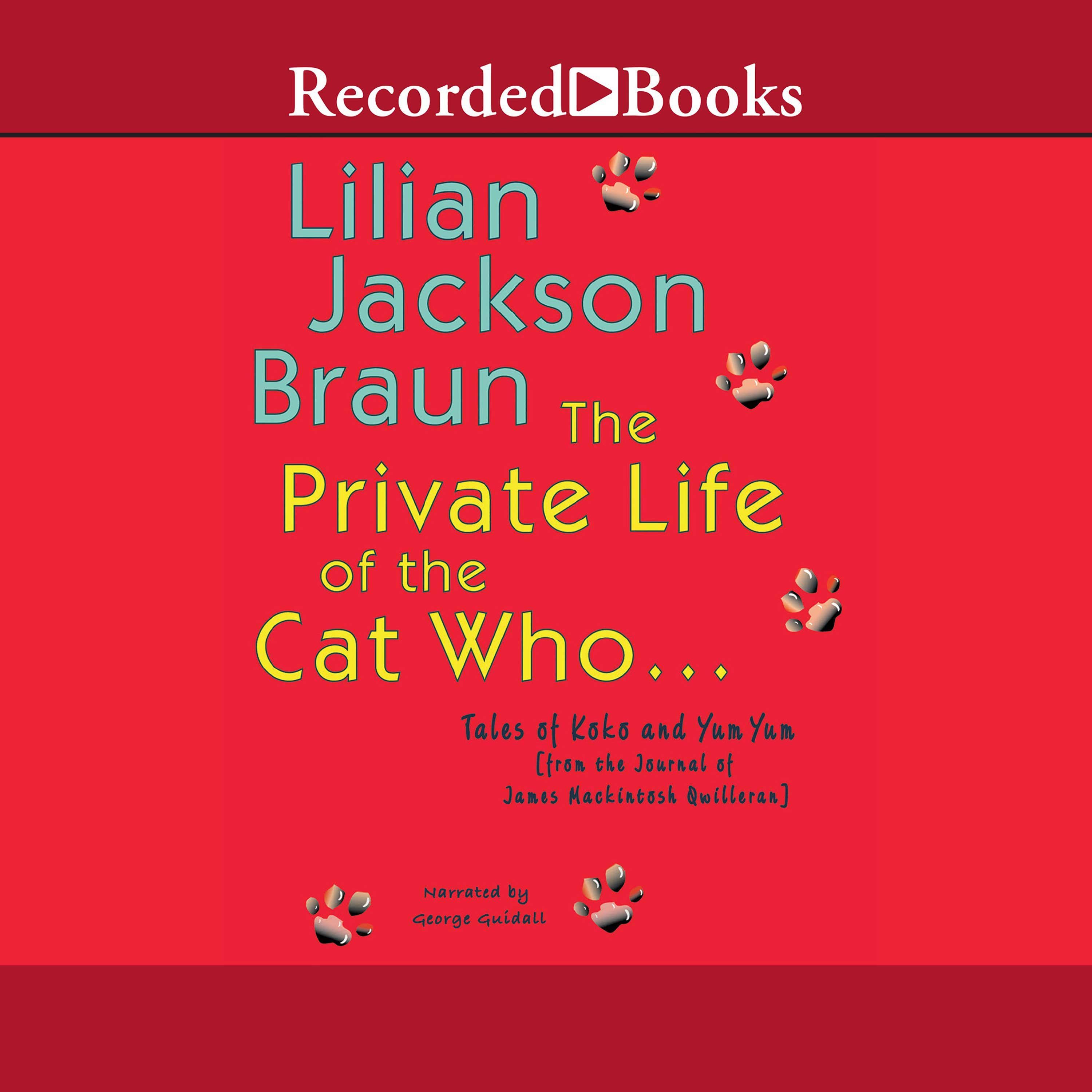 The Private Life of the Cat Who...