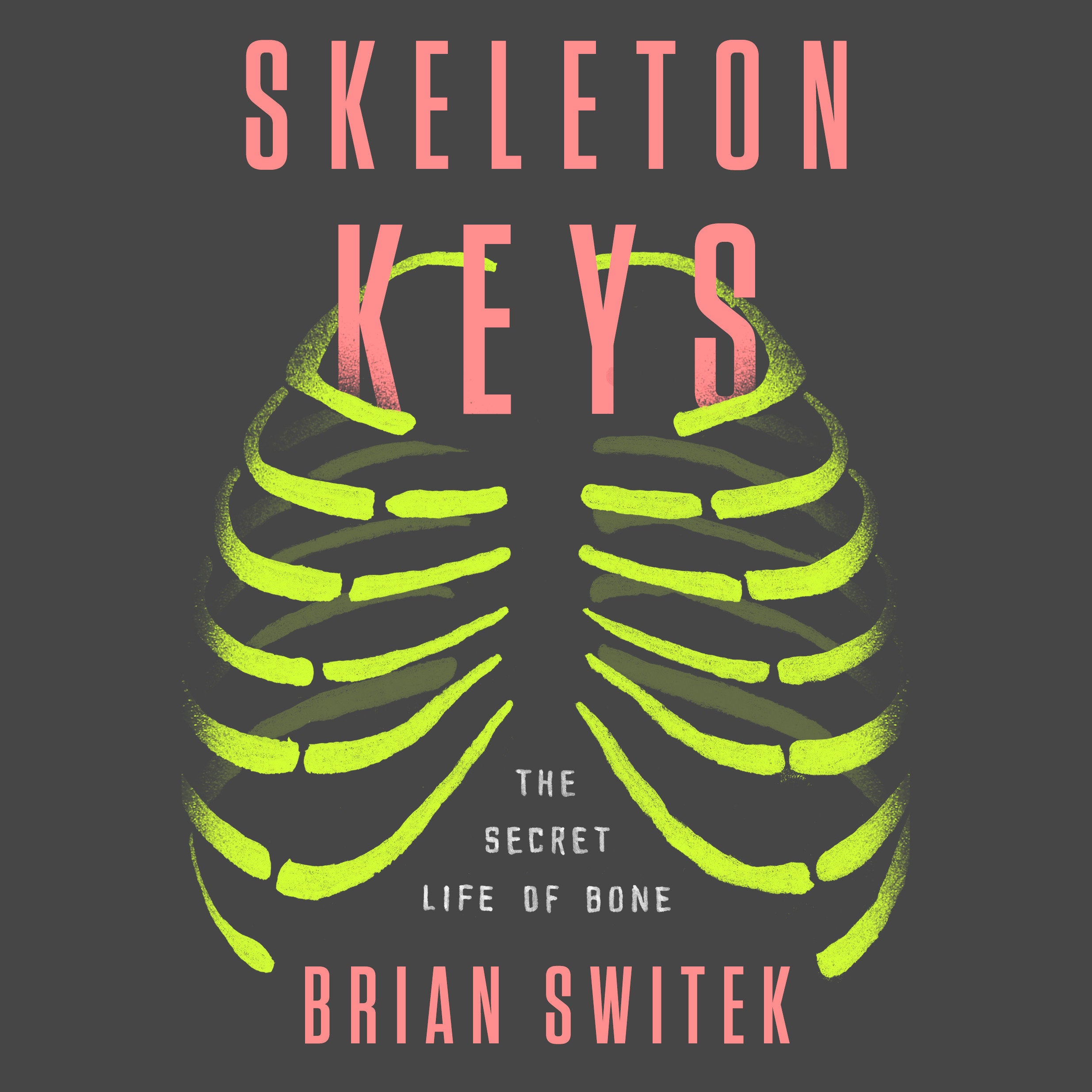 Skeleton Keys