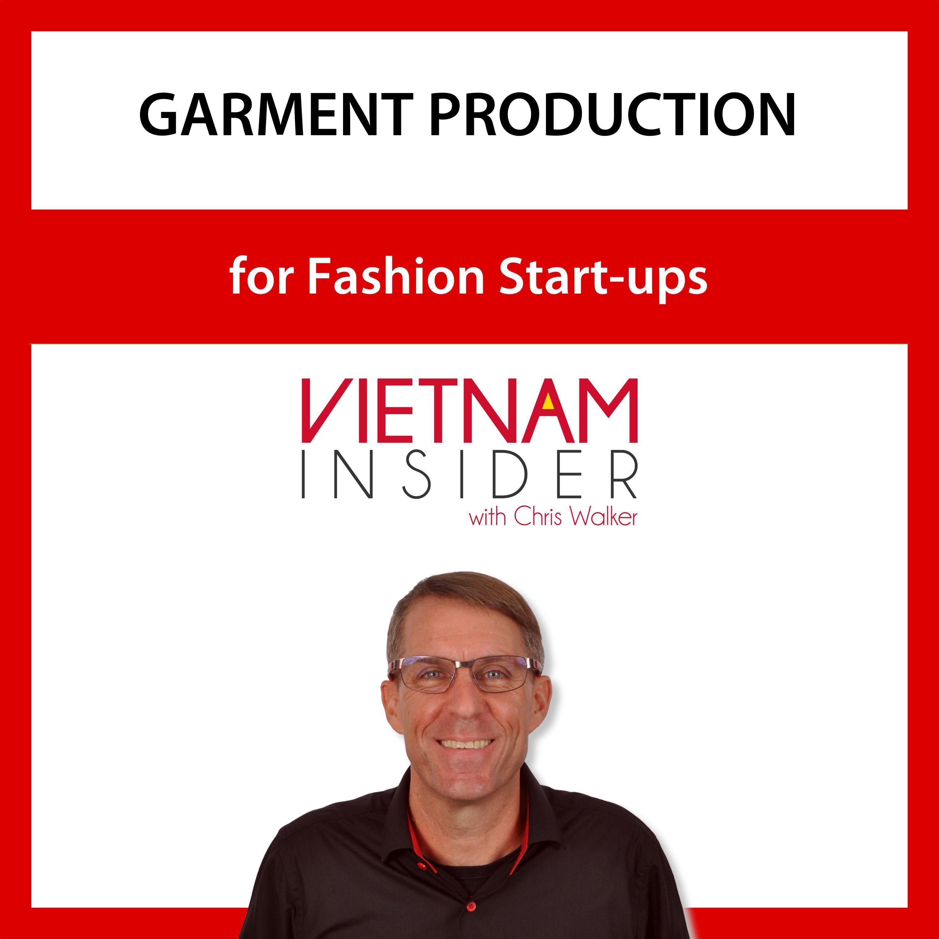 Garment Production for Fashion Start-ups with Chris Walker