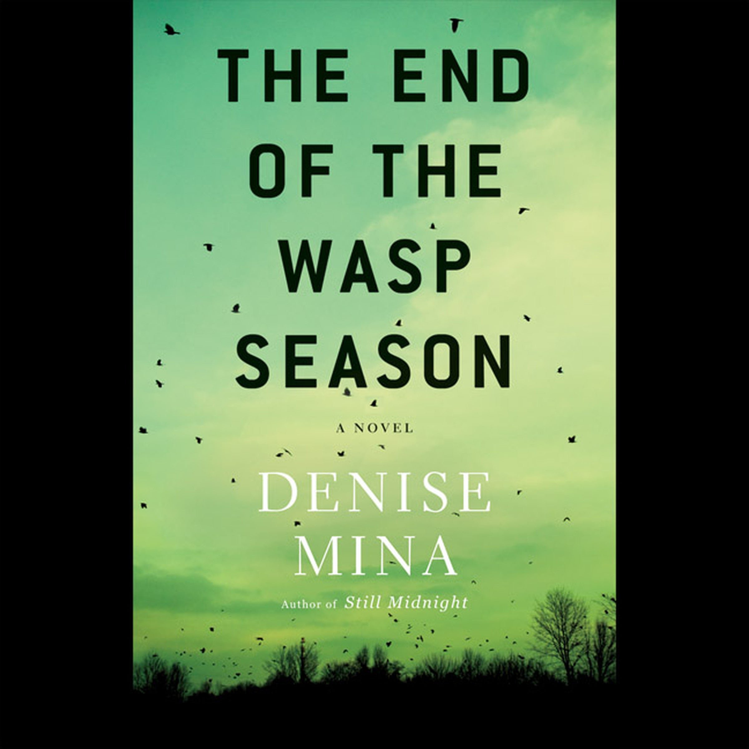 The End of the Wasp Season