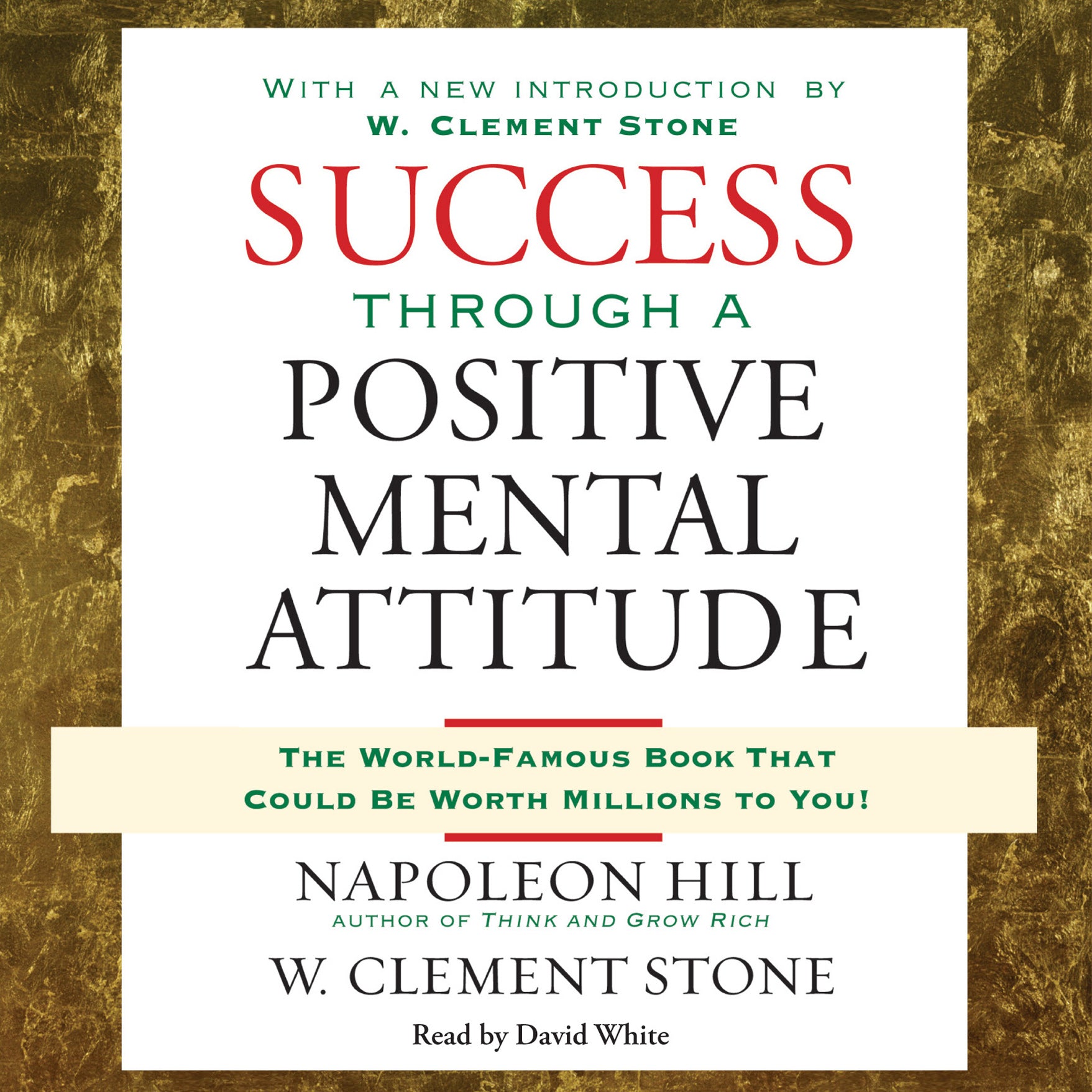 Success Through a Positive Mental Attitude