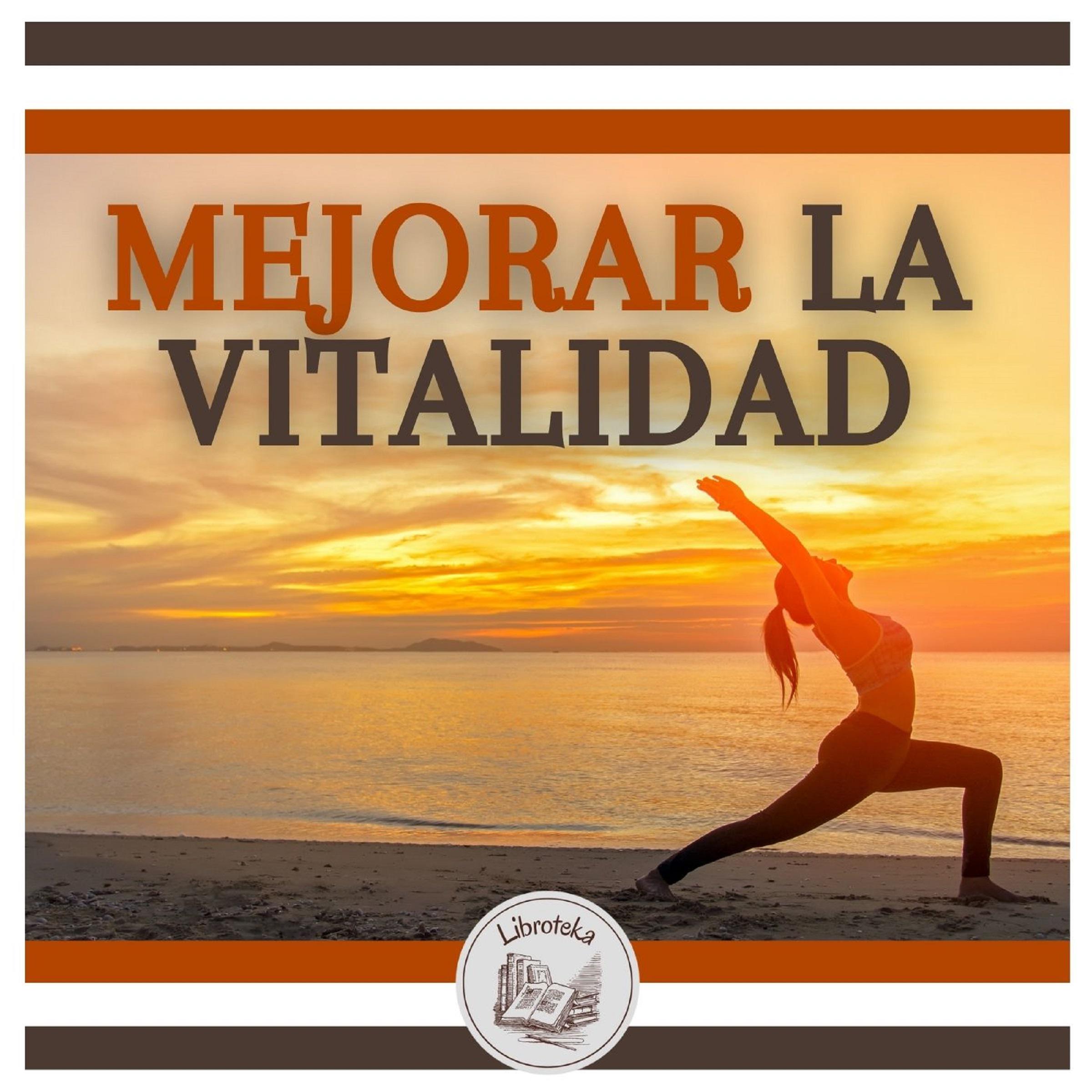 Mejorar La Vitalidad