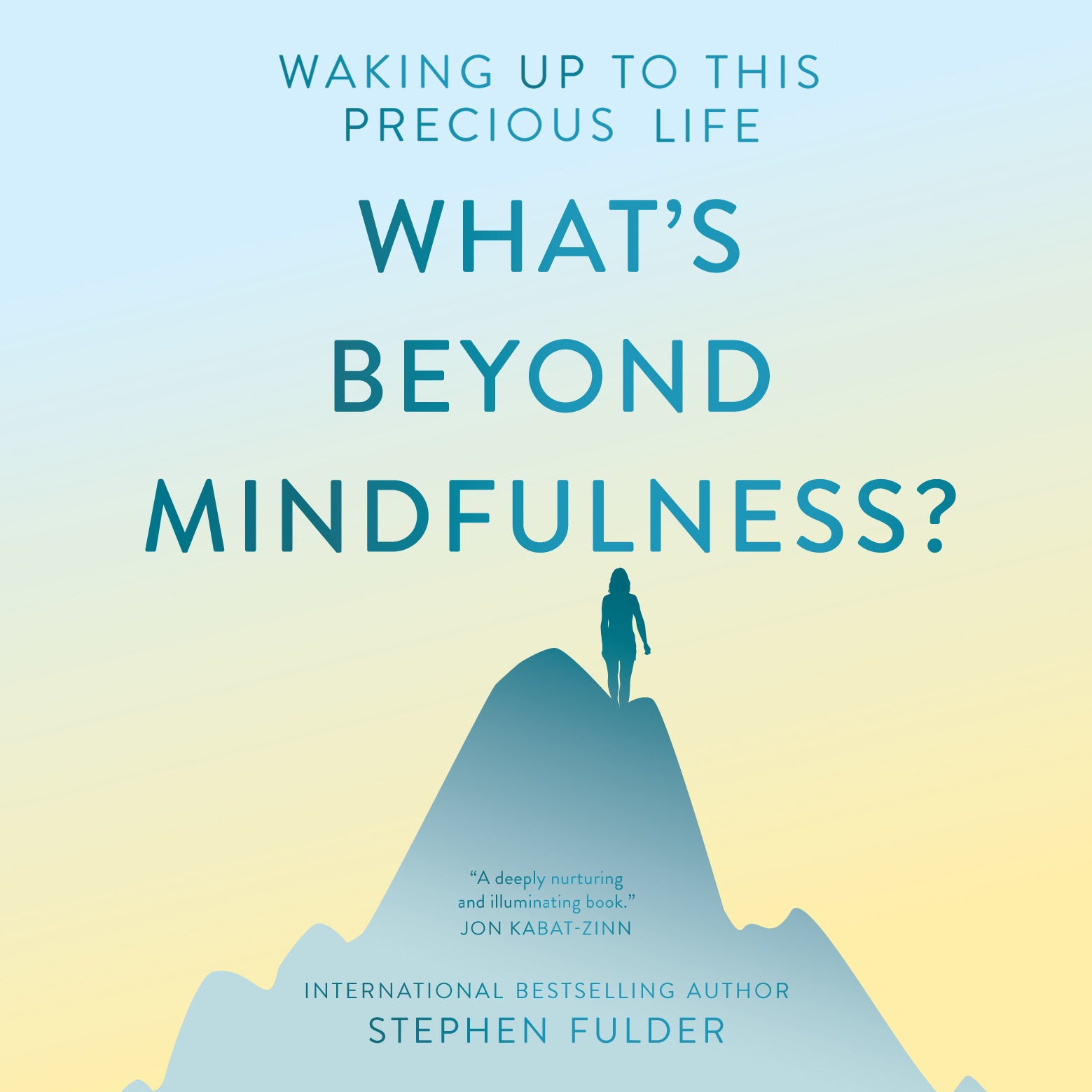 What’s Beyond Mindfulness?