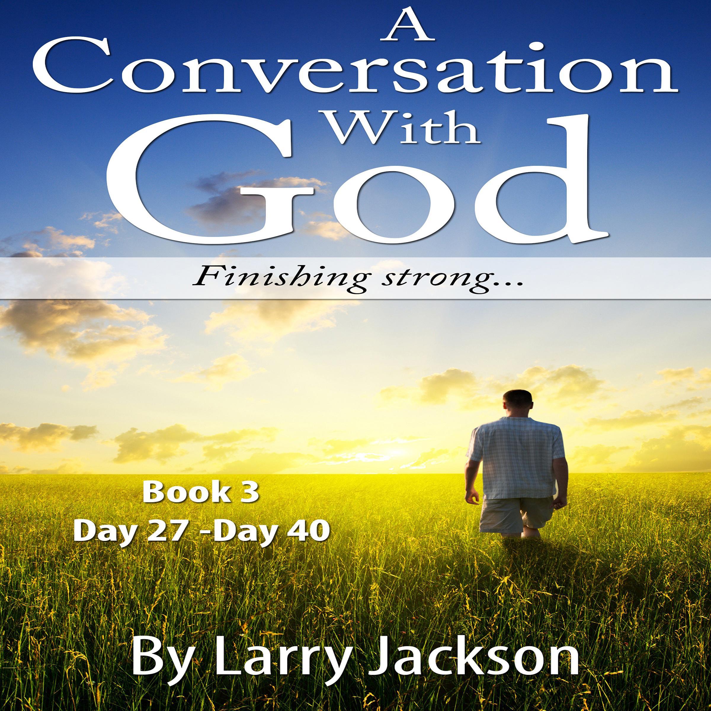 A Conversation With God