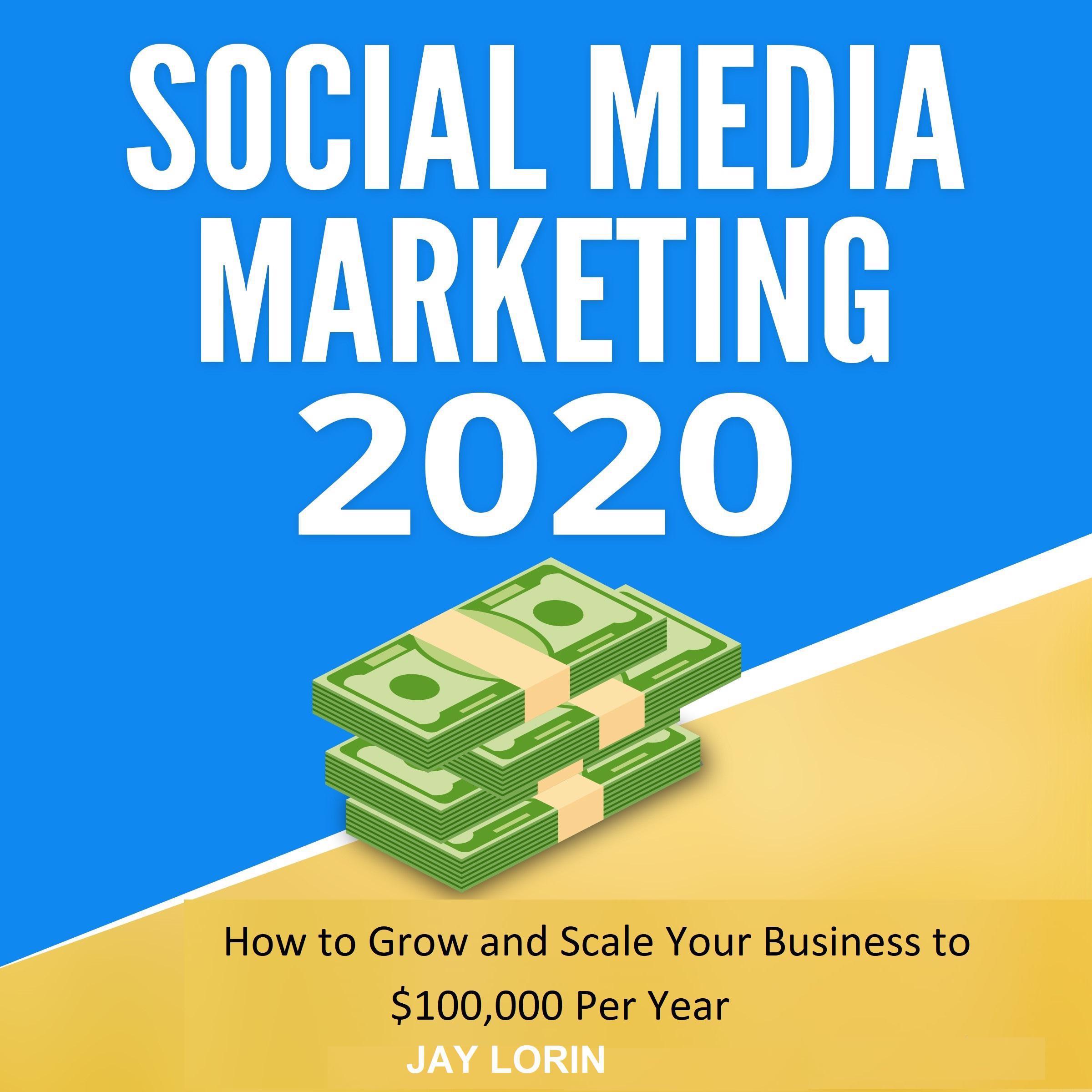Social Media Marketing 2020