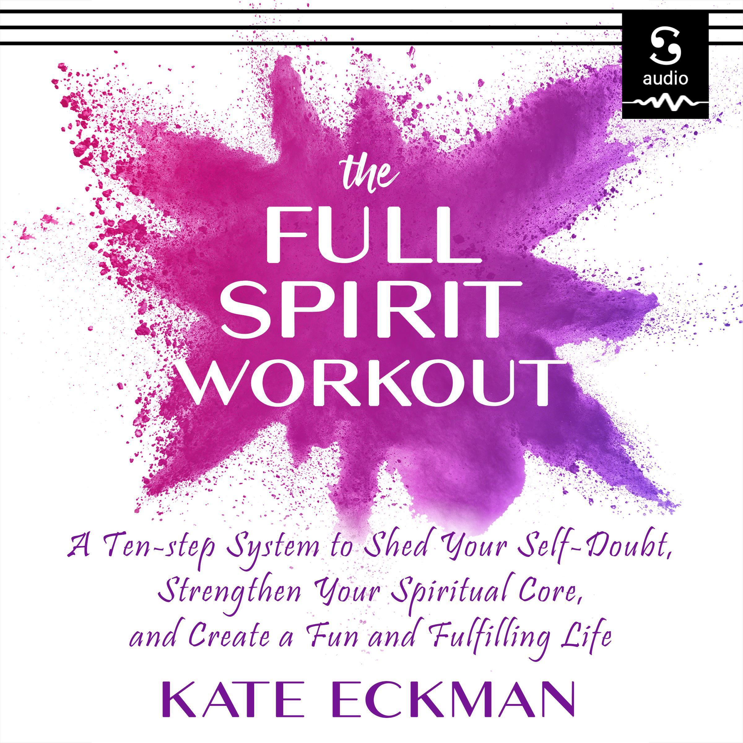 The Full Spirit Workout
