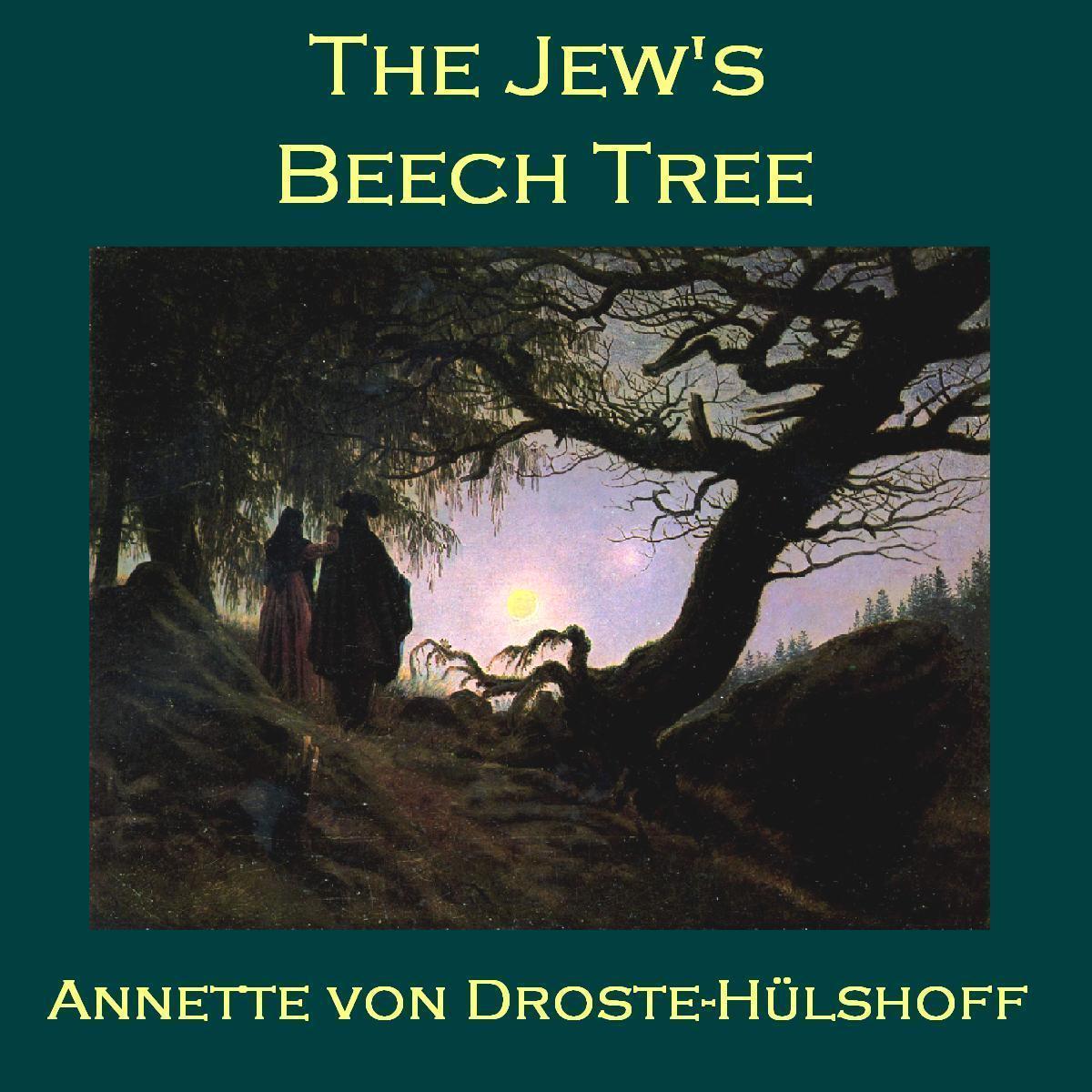 The Jew’s Beech Tree