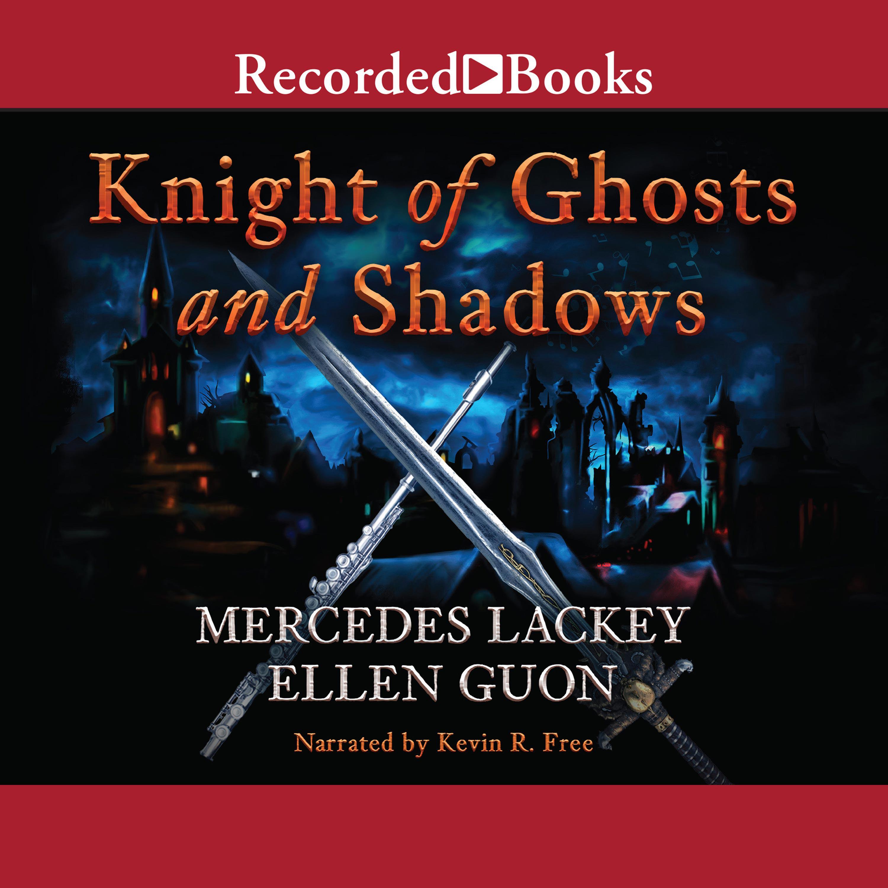 Knight of Ghosts and Shadows