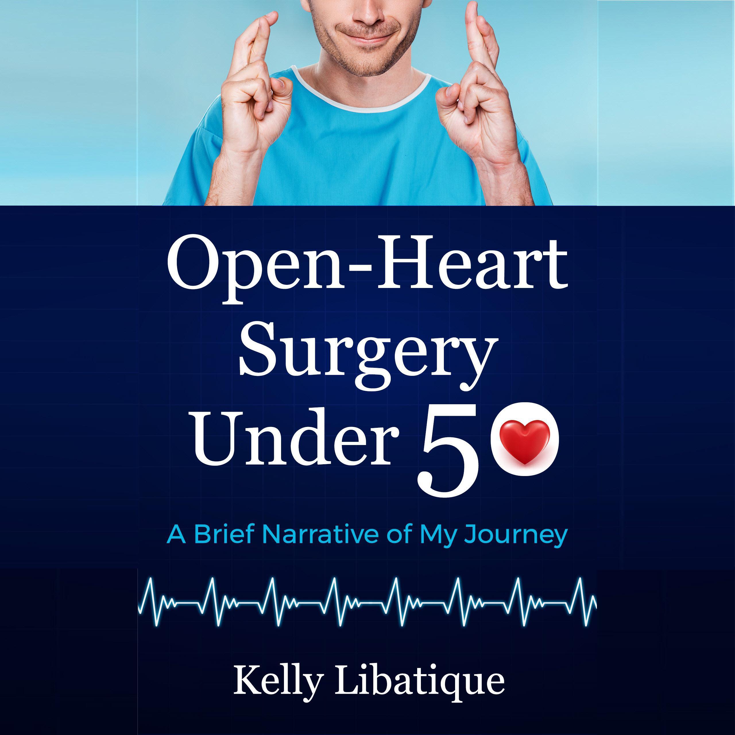Open-Heart Surgery Under 50