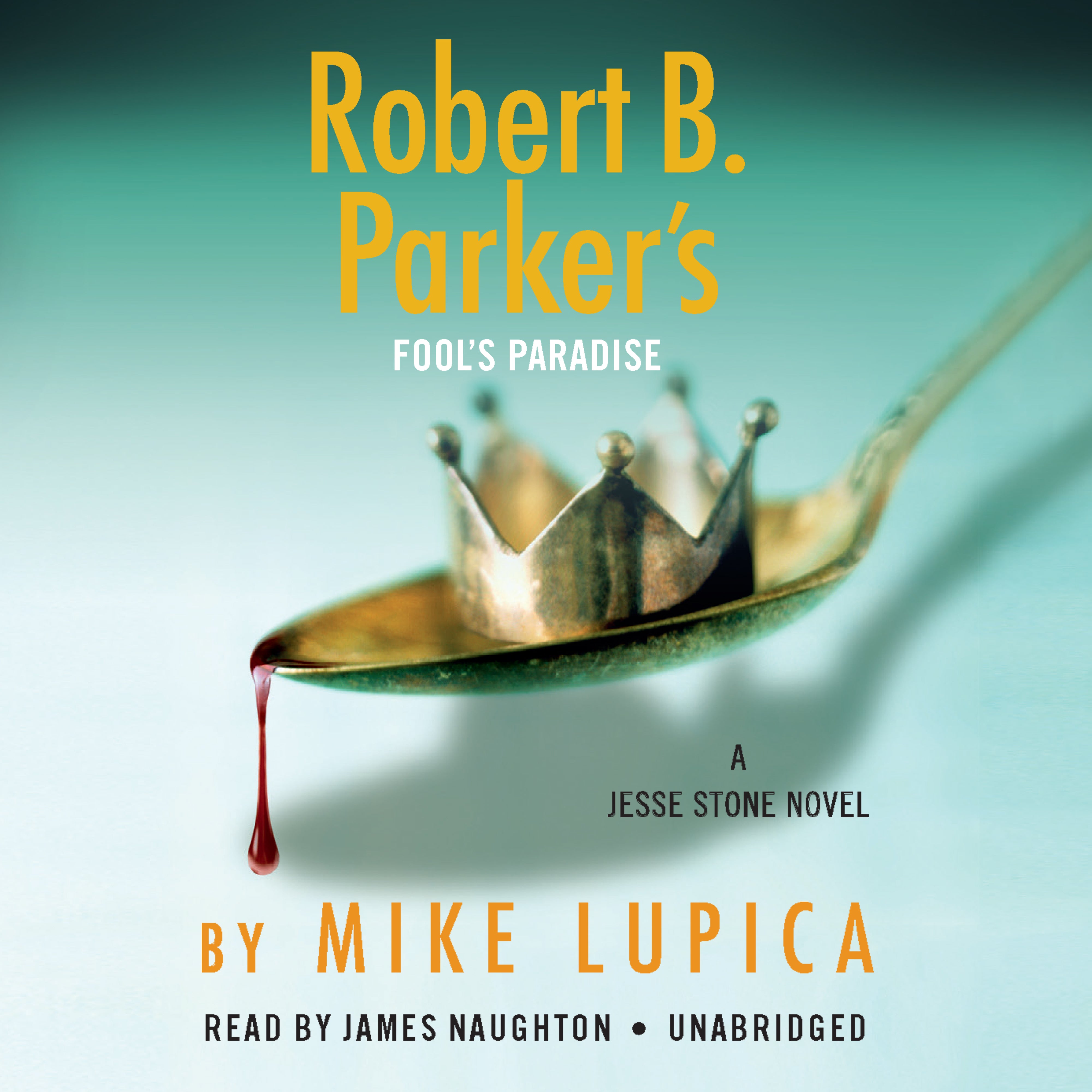 Robert B. Parker's Fool's Paradise