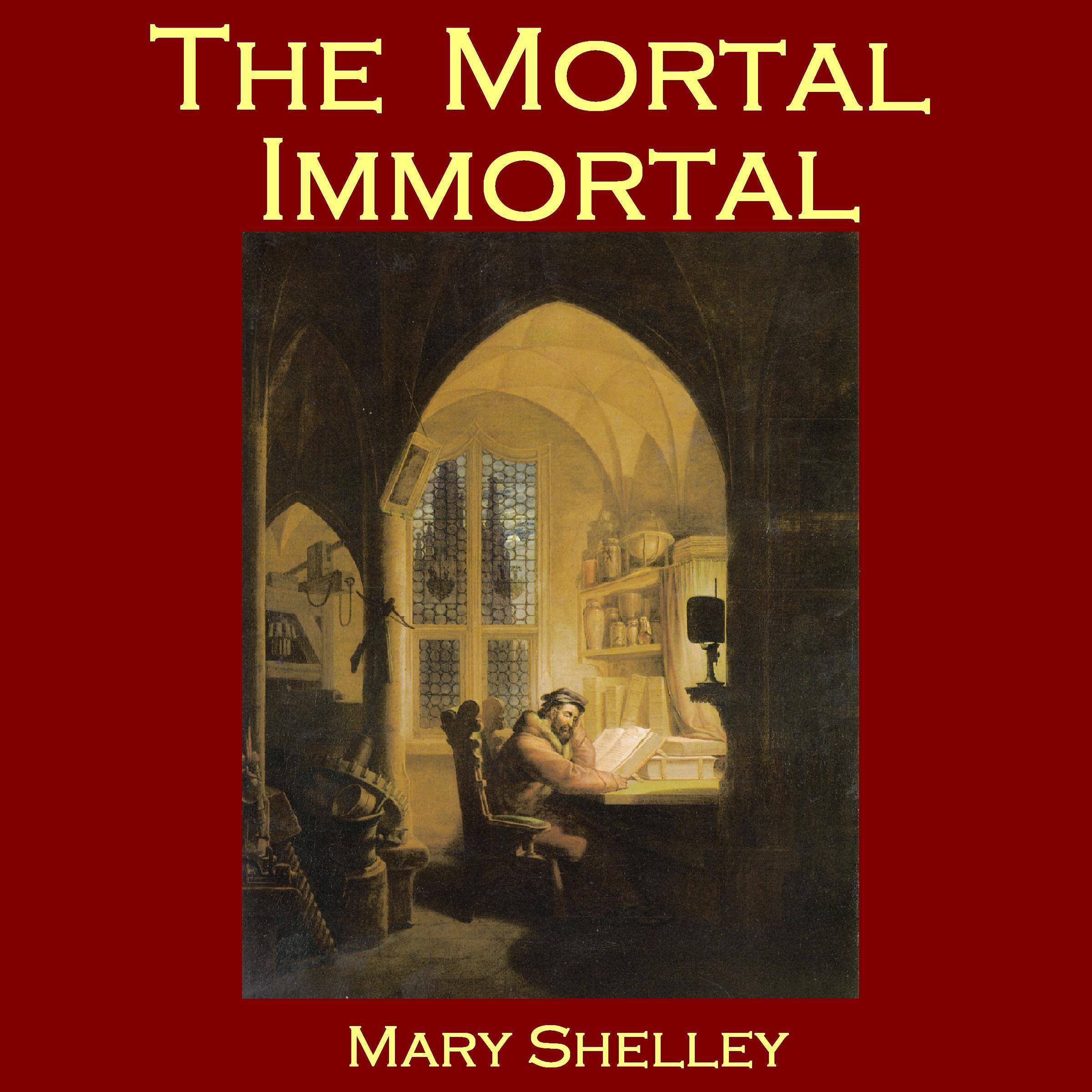 The Mortal Immortal