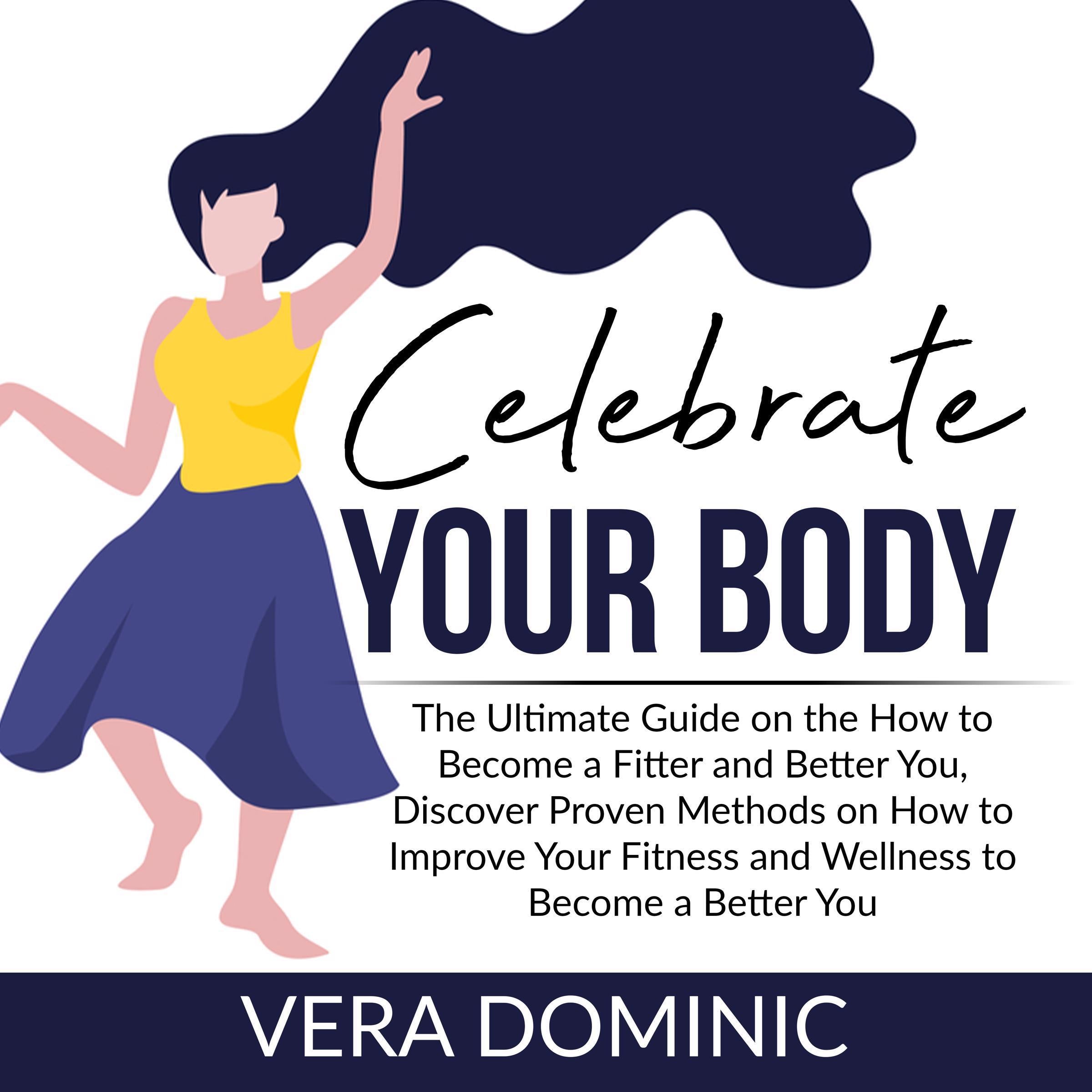 Celebrate Your Body