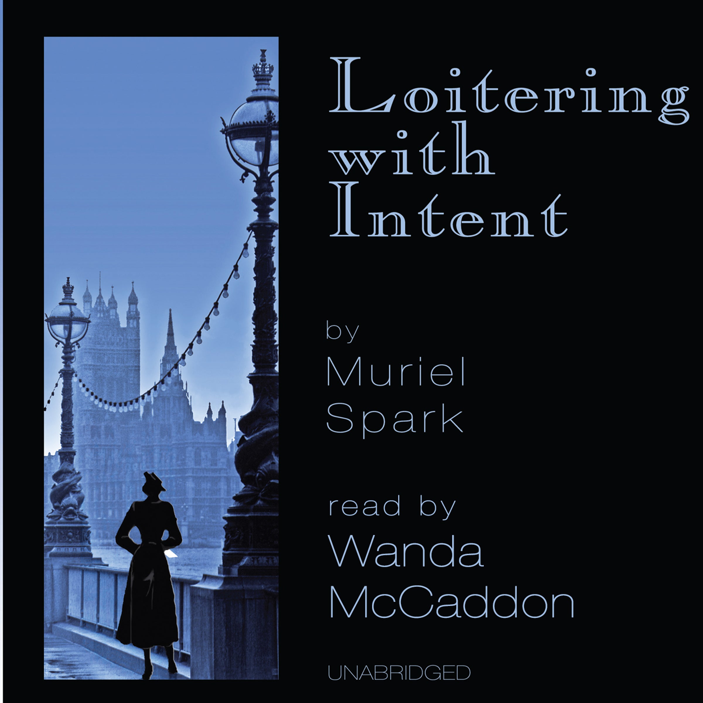 Loitering with Intent