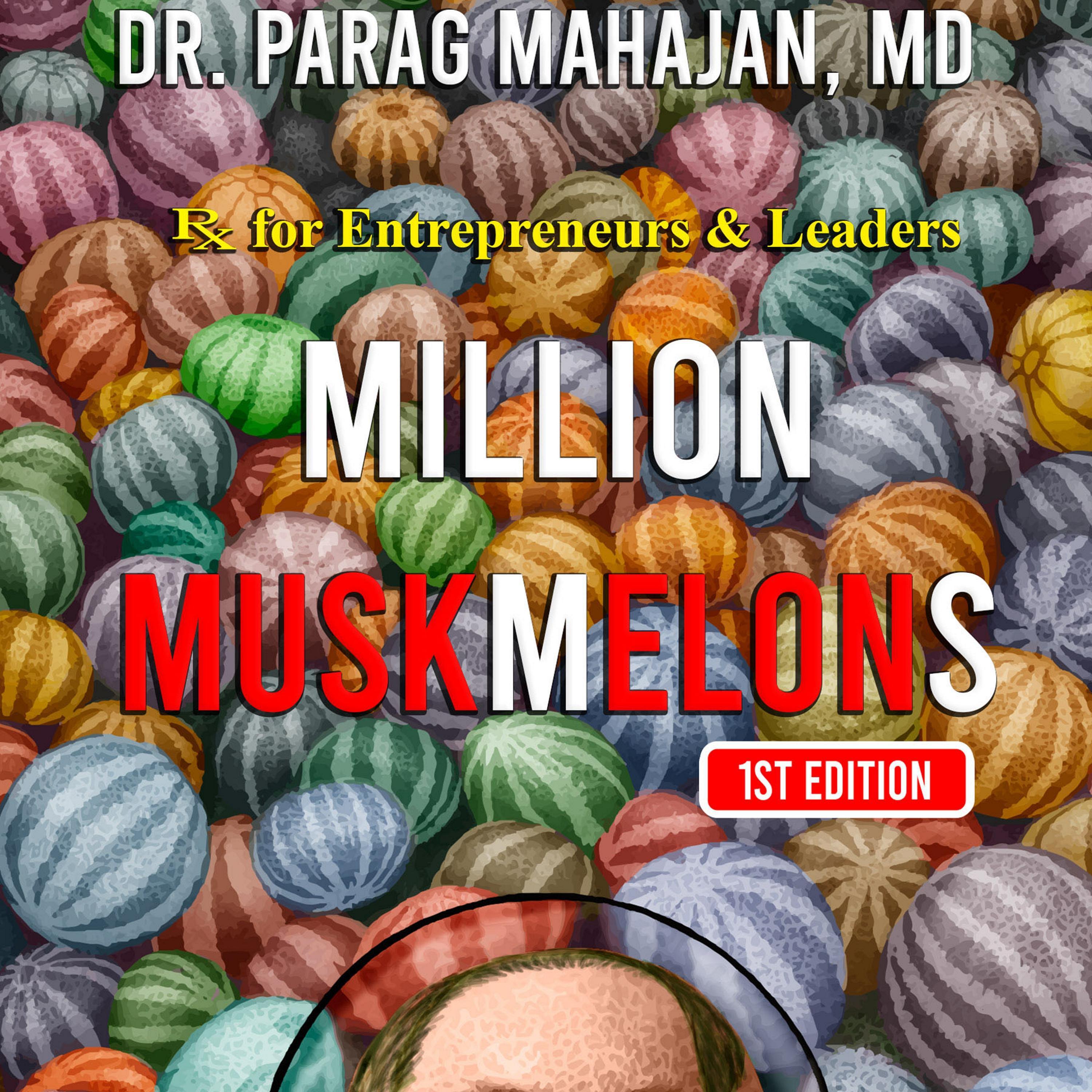 MILLION MUSKMELONS