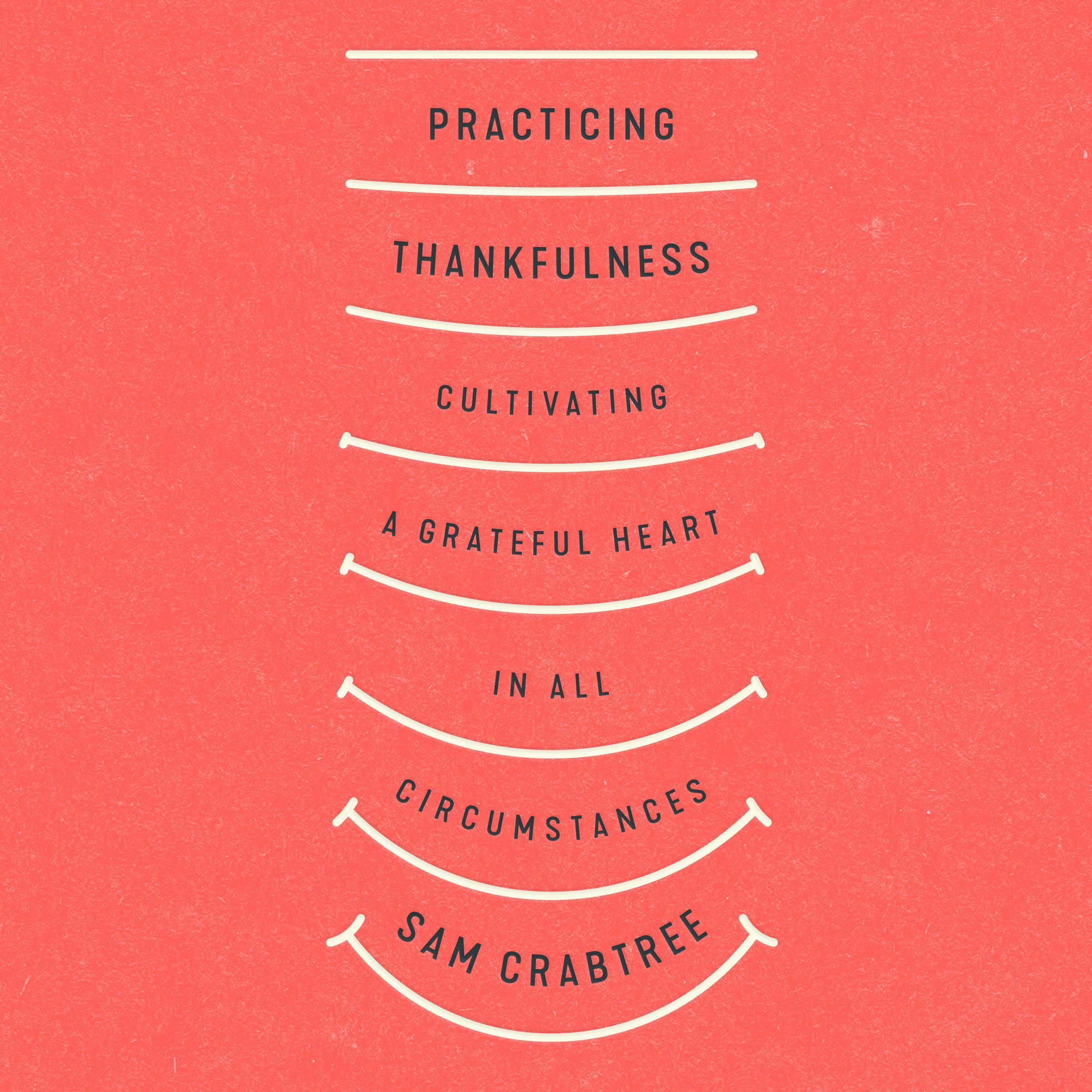 Practicing Thankfulness