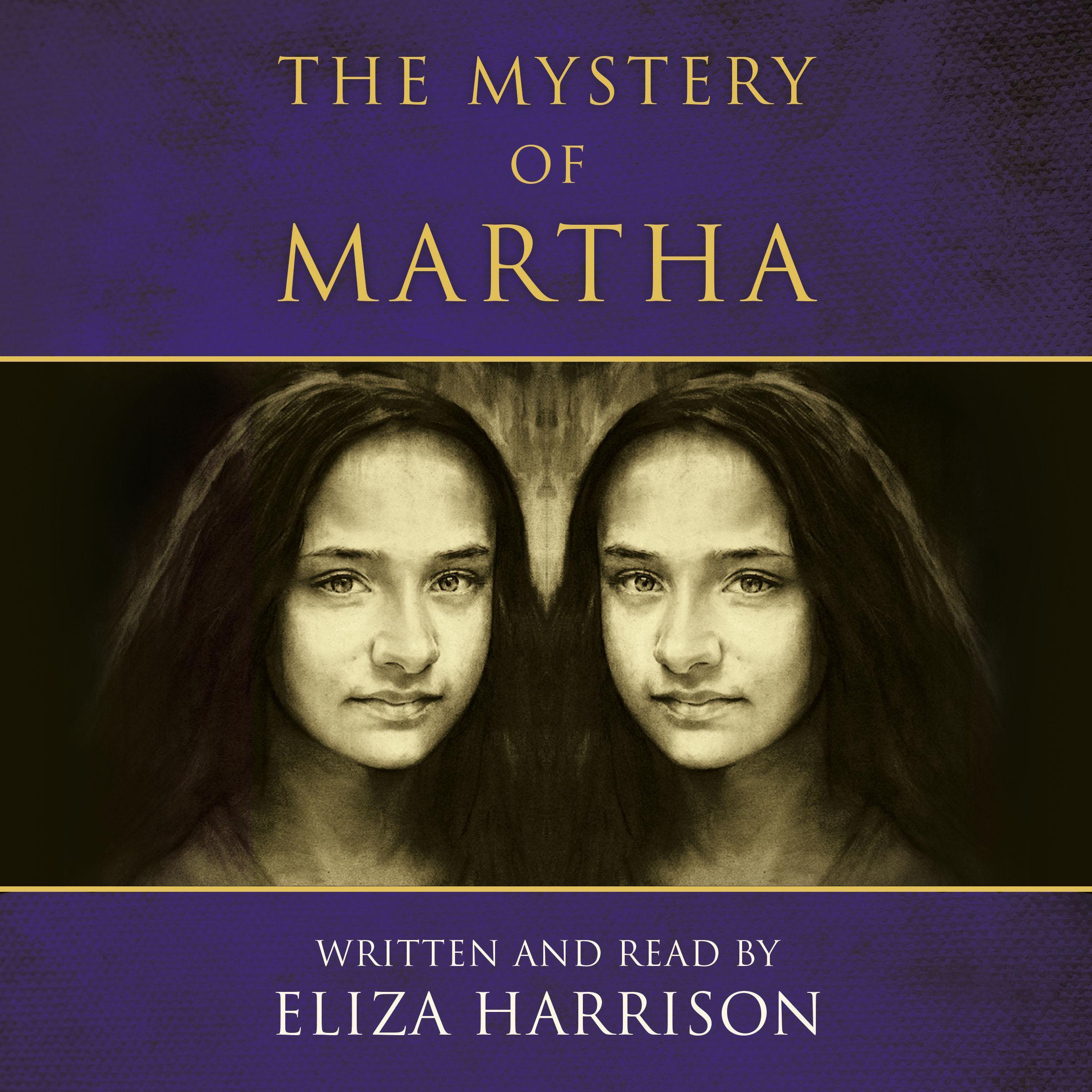 The Mystery of Martha
