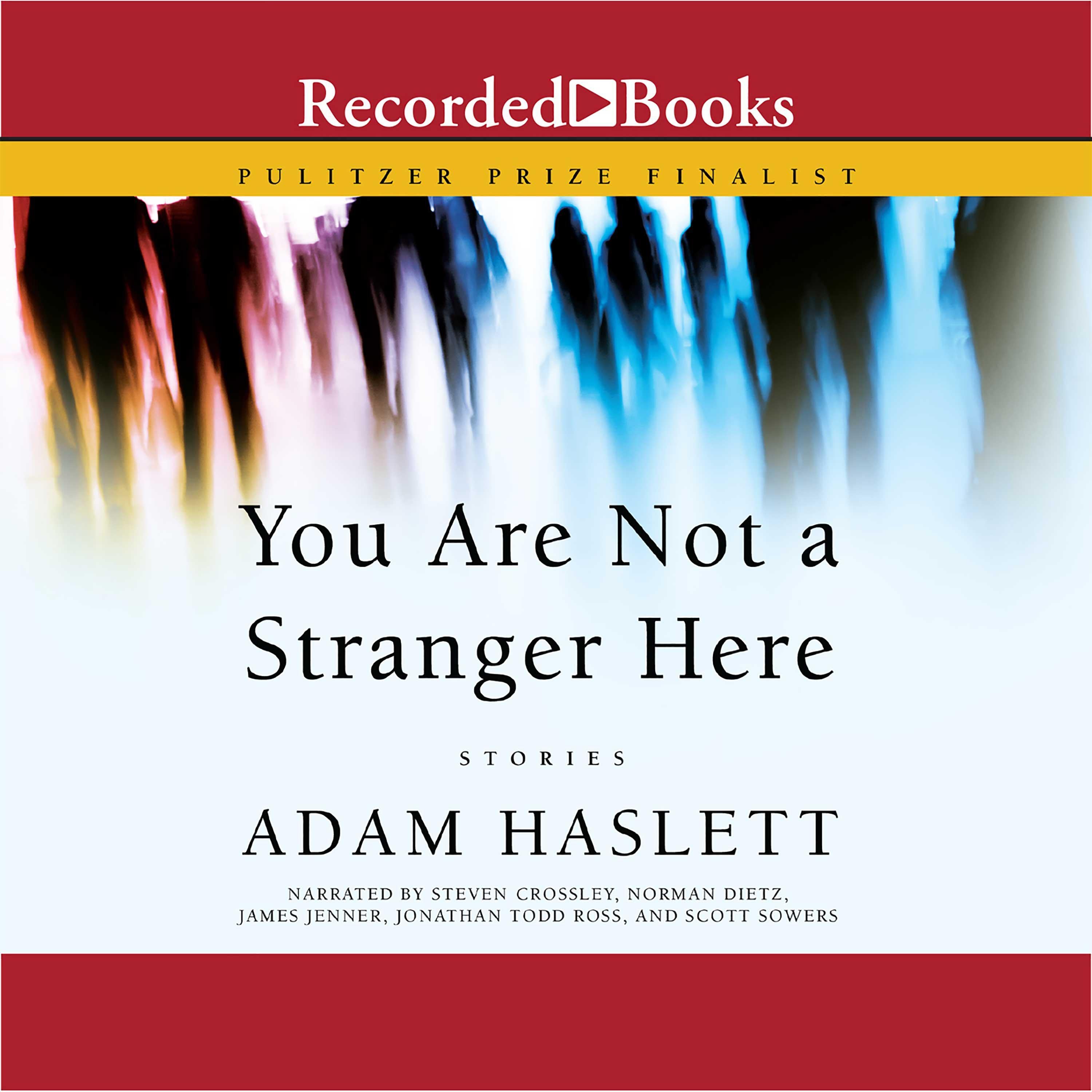 You Are Not A Stranger Here