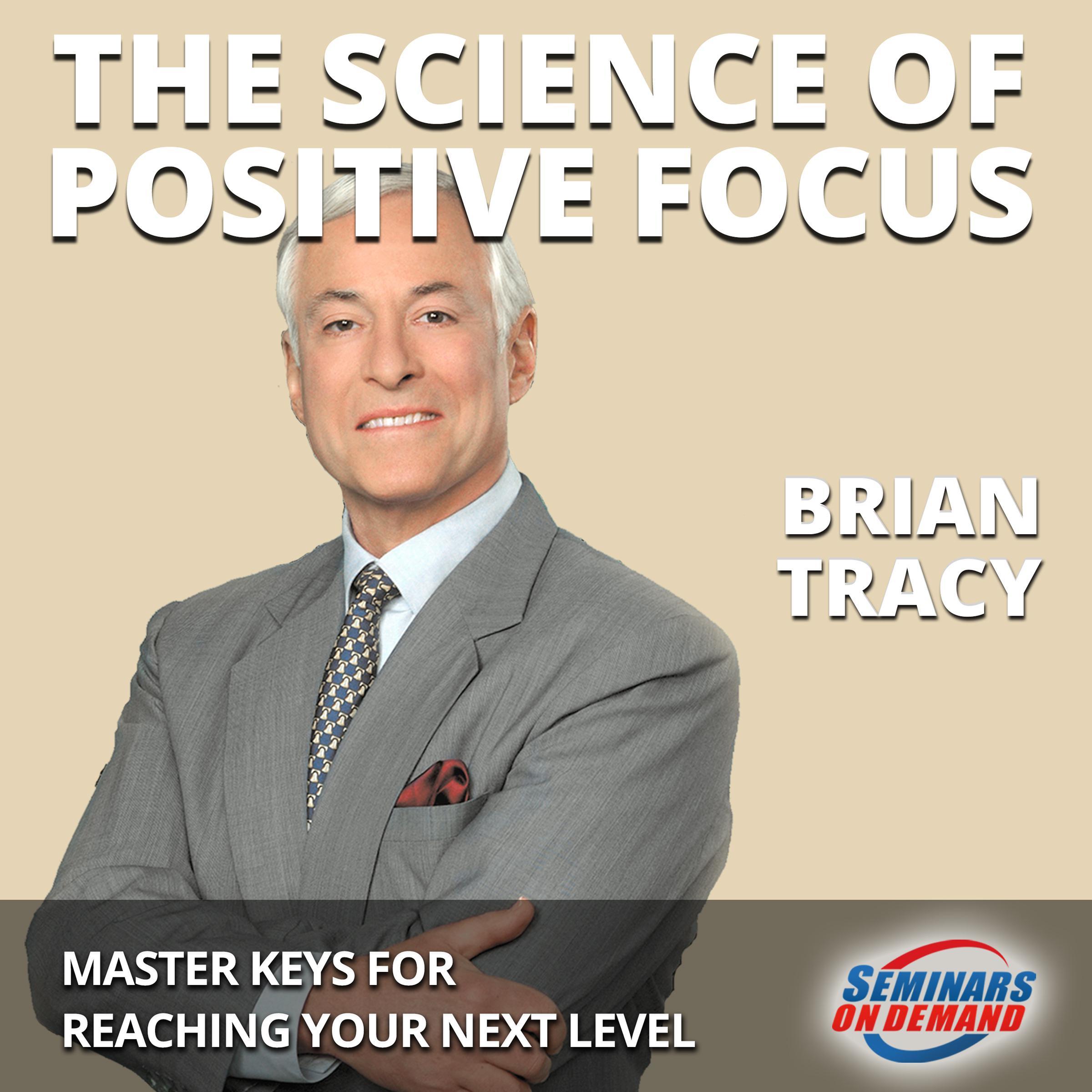 The Science of Positive Focus—Live Seminar