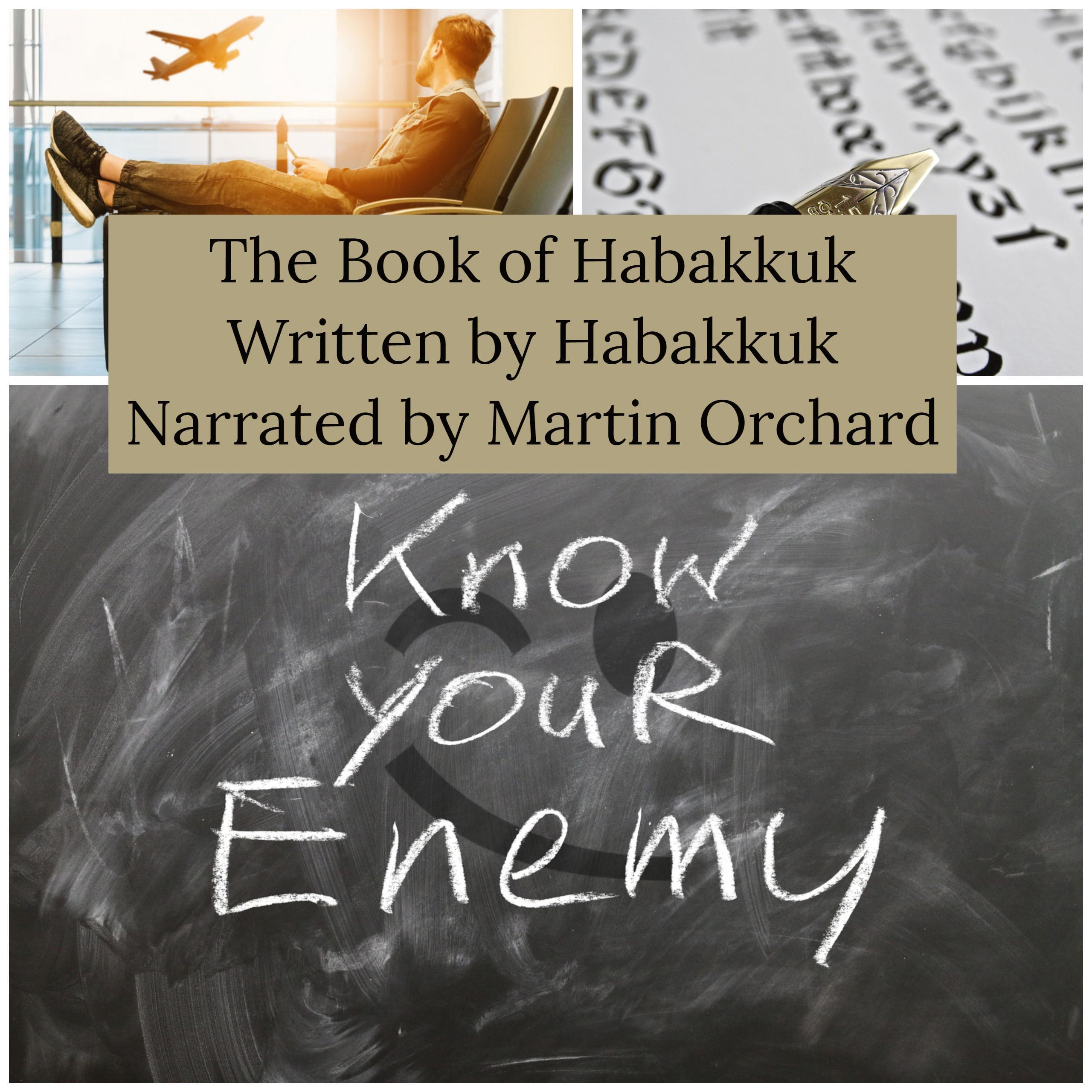 The Book of Habakkuk - The Holy Bible King James Version