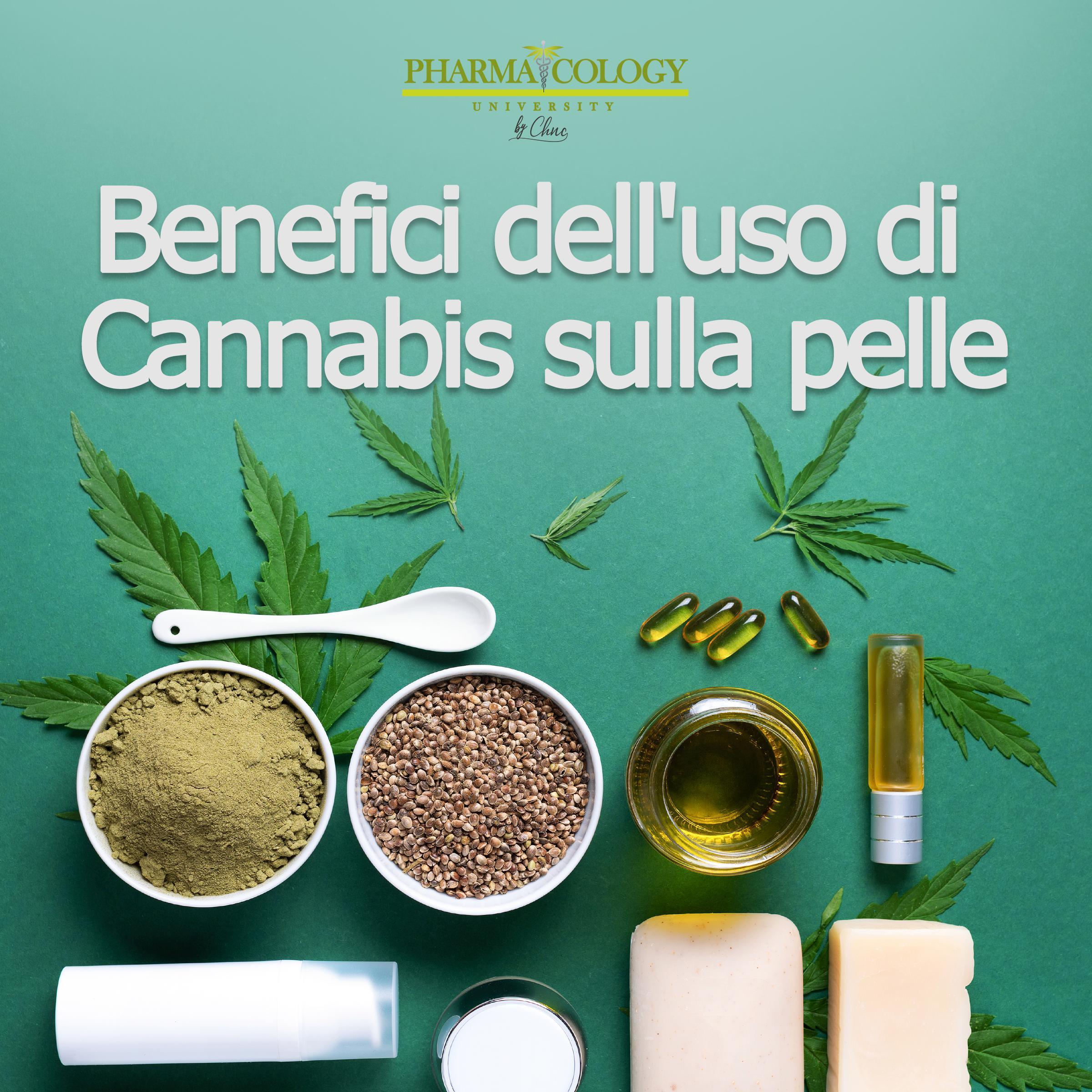 Vantaggi dell'uso della cannabis sulla pelle