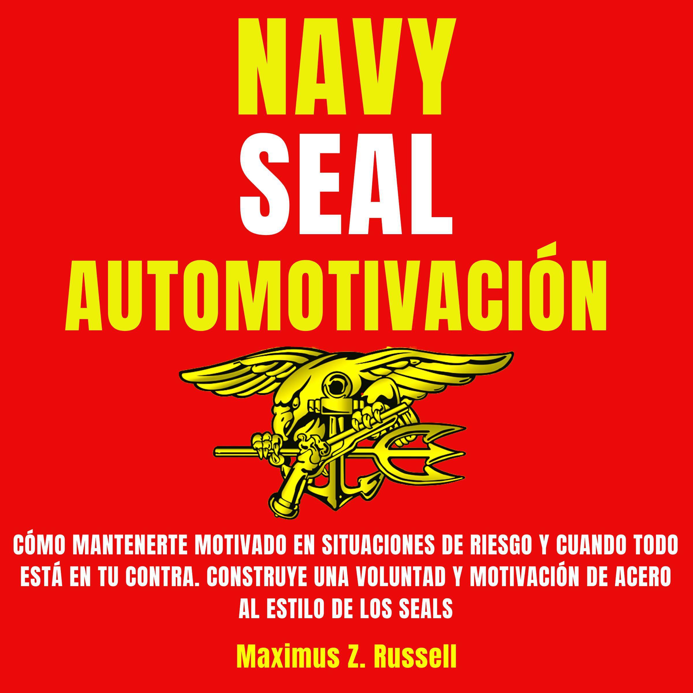 Navy Seal Automotivación