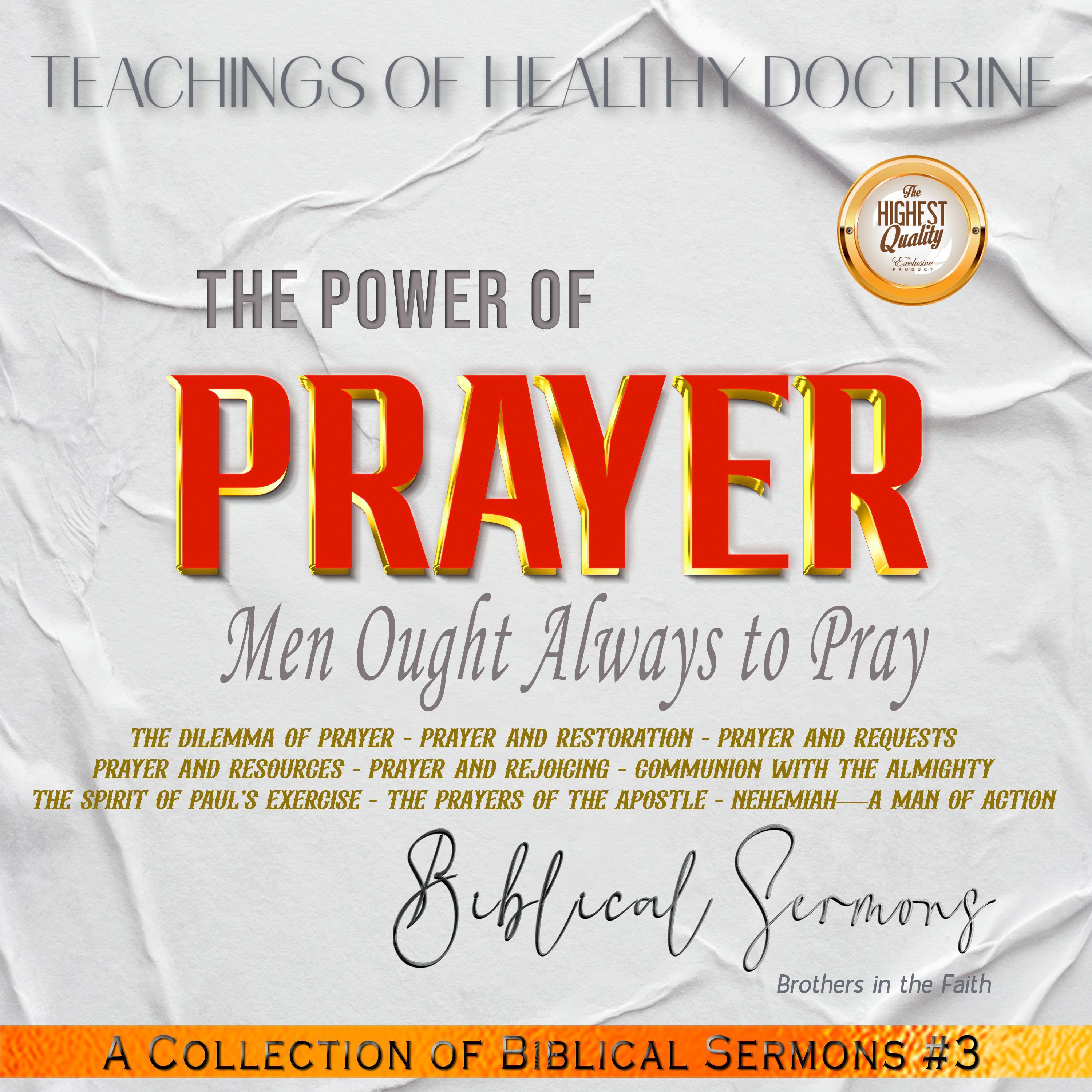 The Power of Prayer