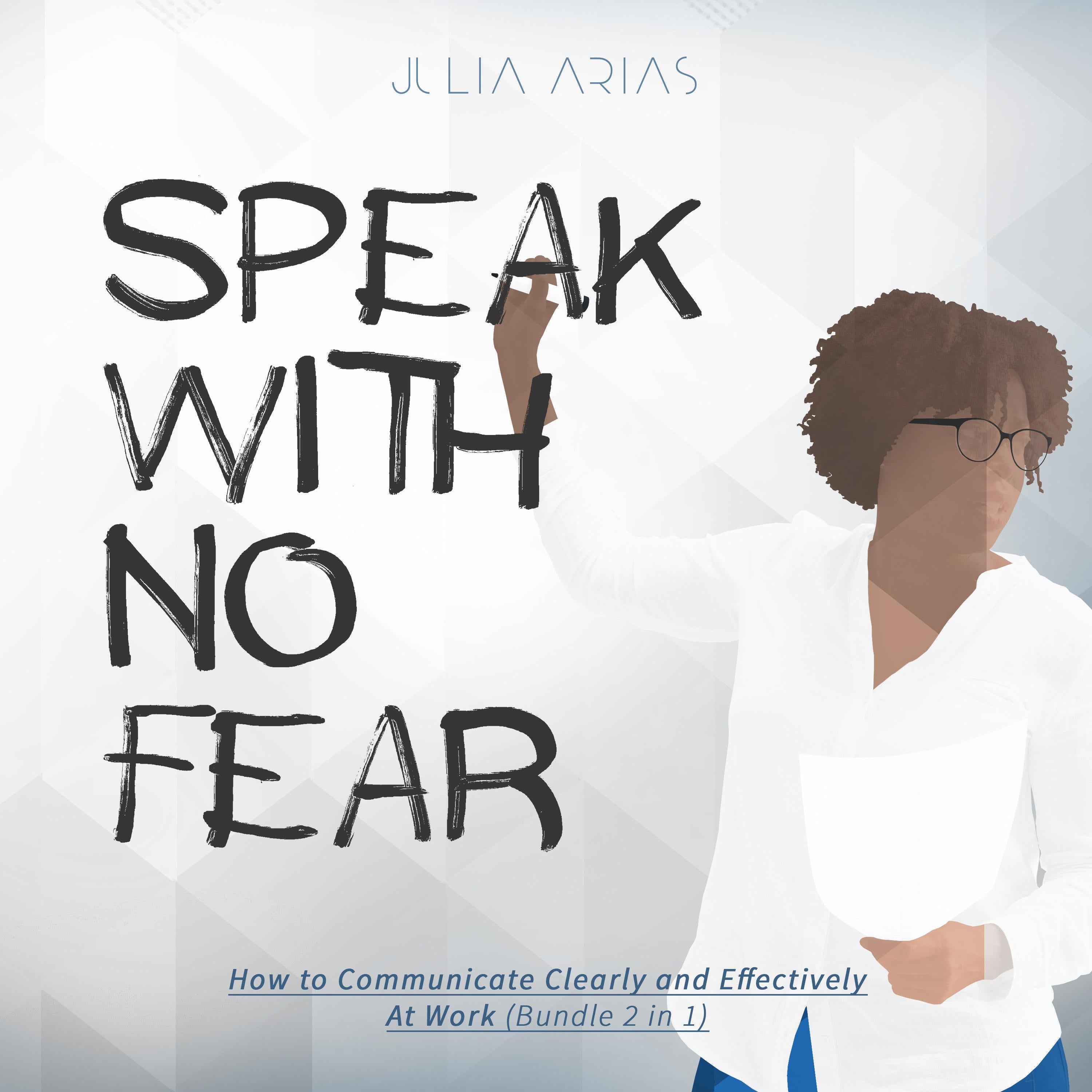 SPEAK WITH NO FEAR