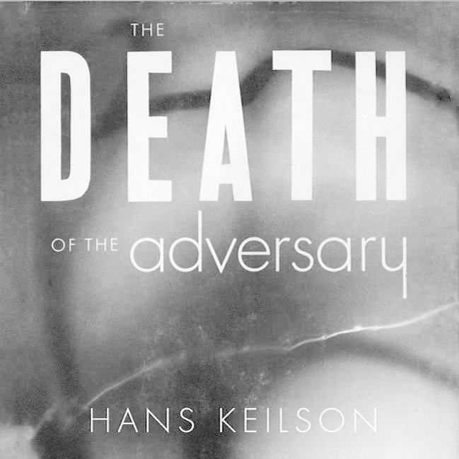 The Death of the Adversary