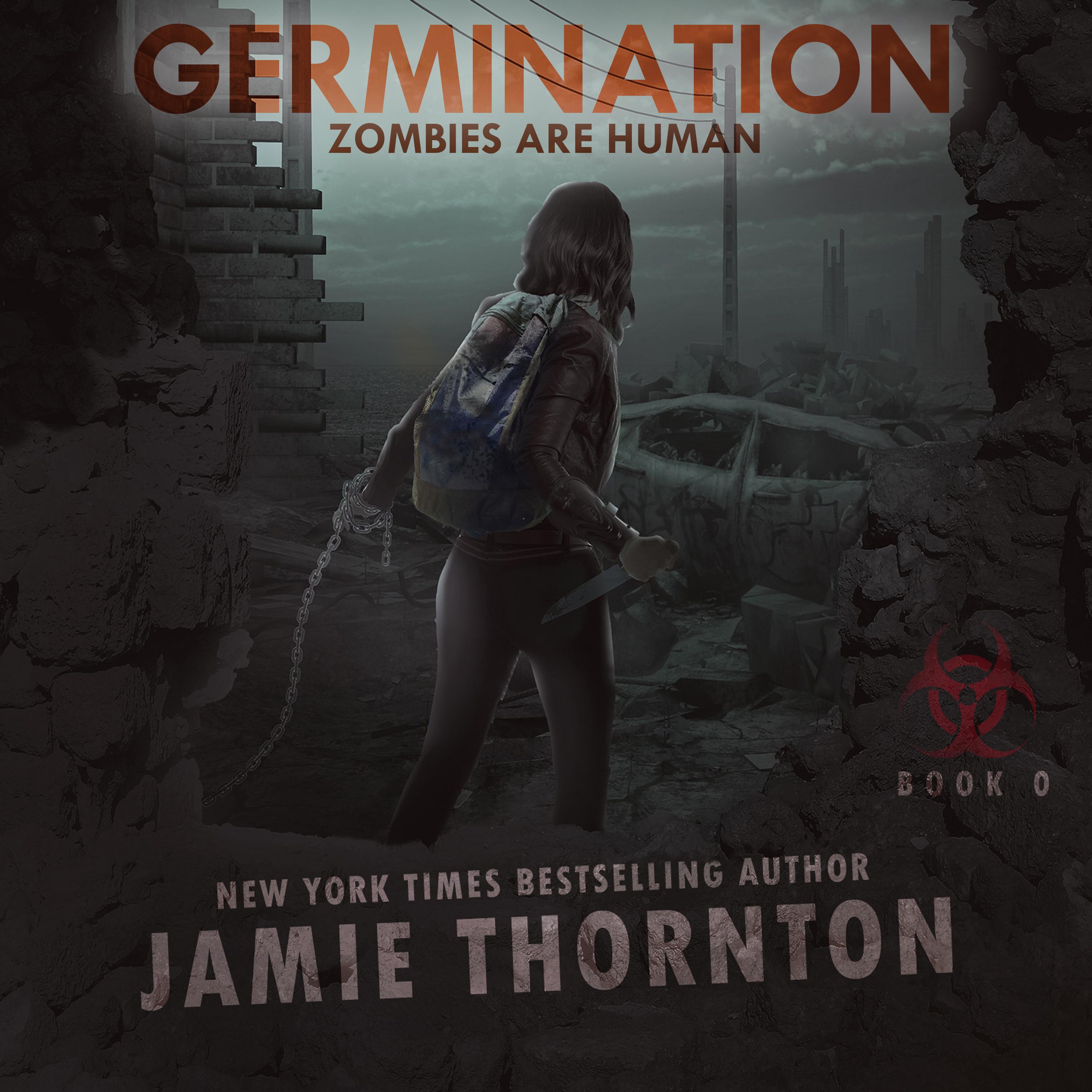 Germination (Zombies Are Human, Book 0)