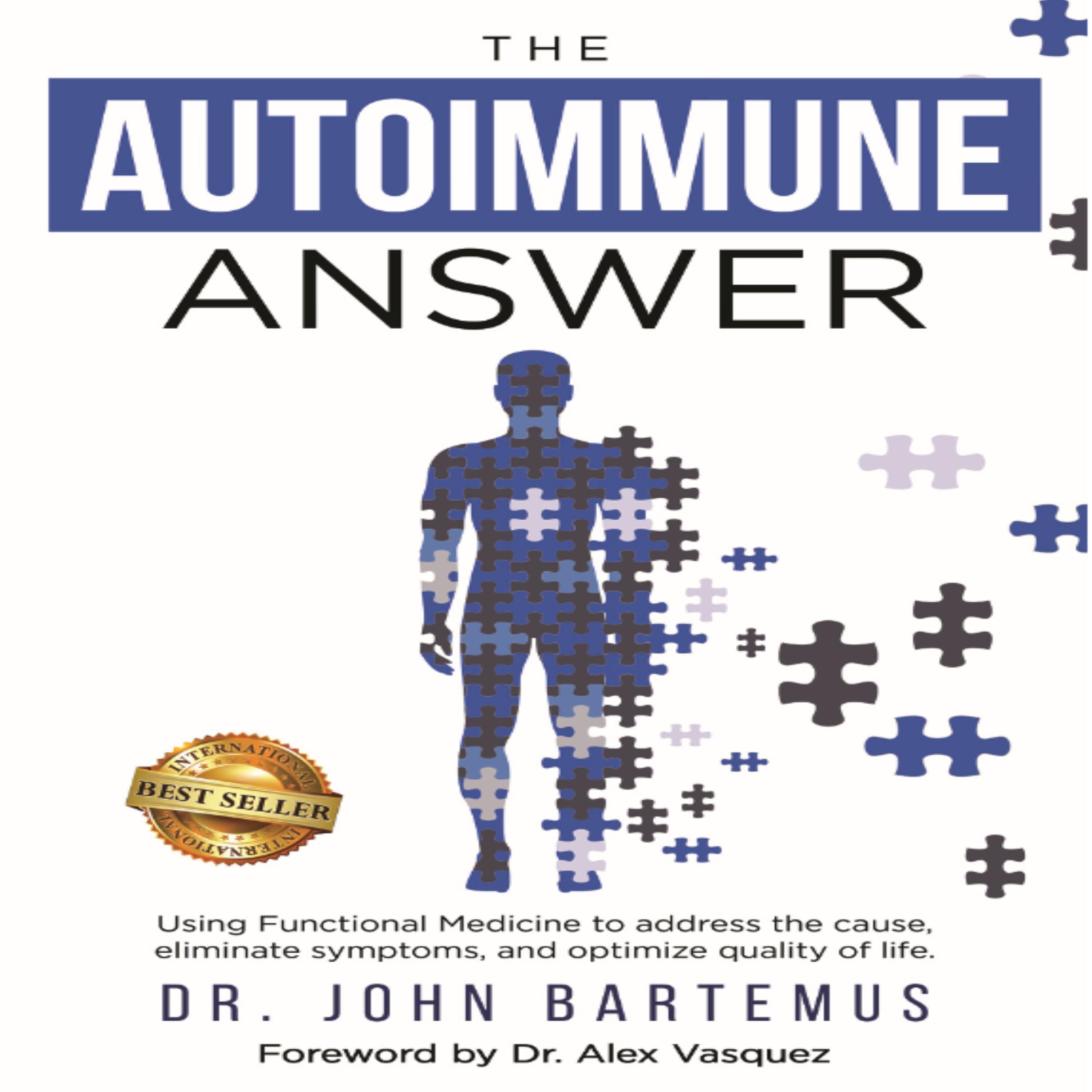 The Autoimmune Answer