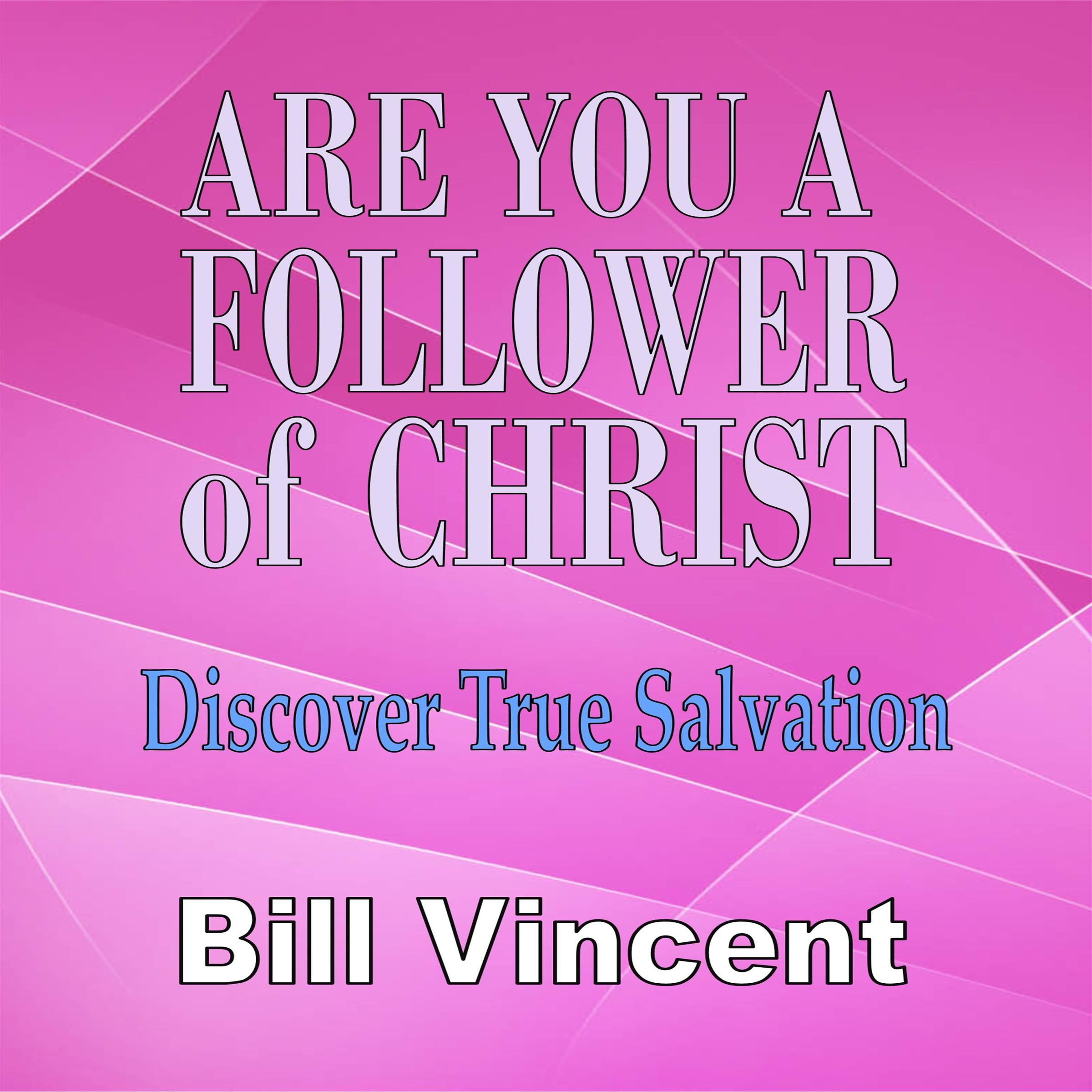 Are You a Follower of Christ