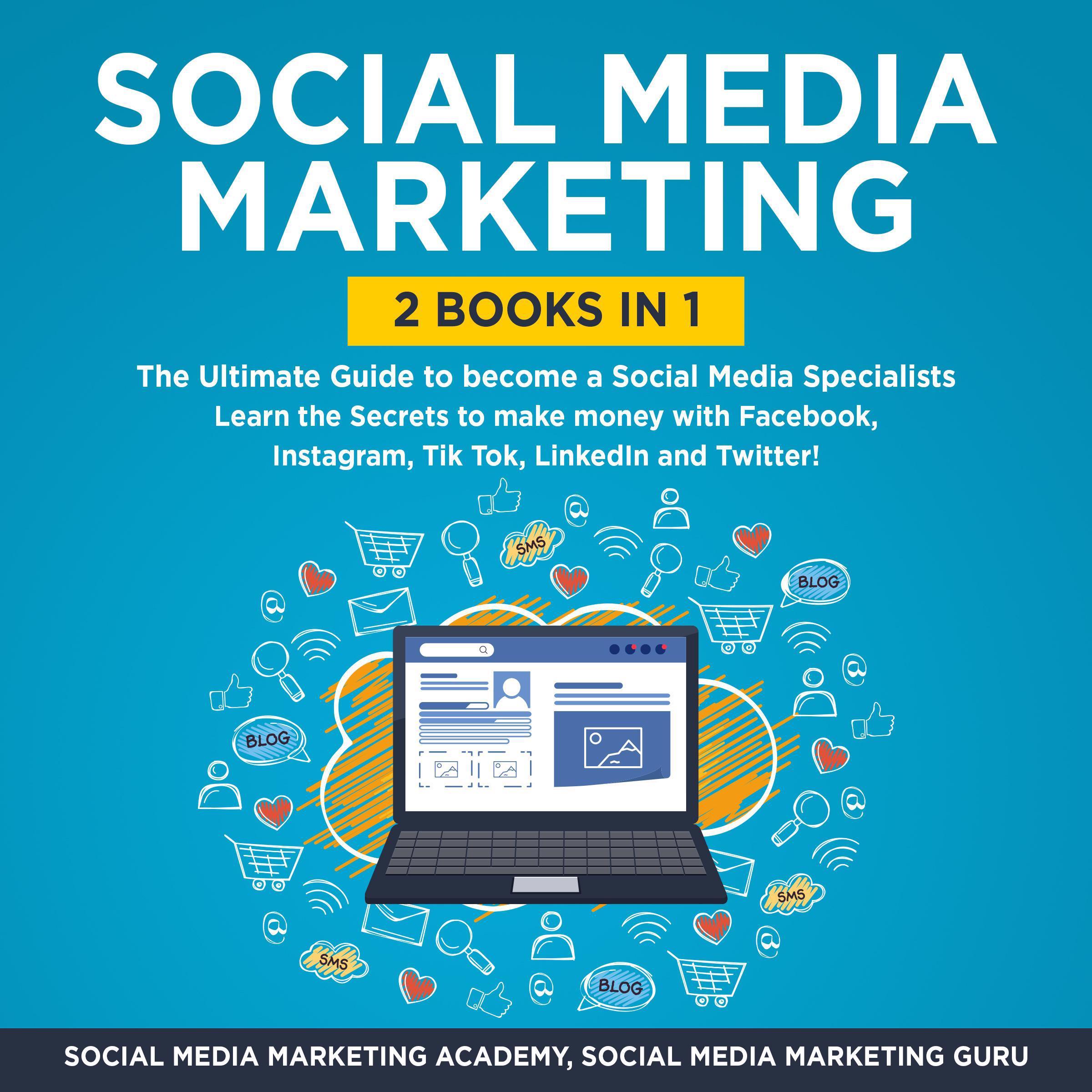 Social Media Marketing 2 Books in 1