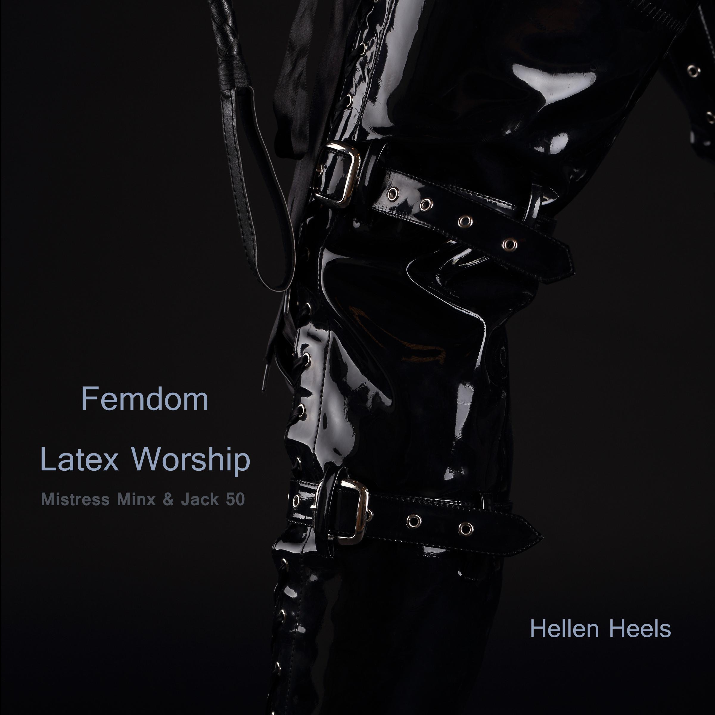 Femdom Latex Worship