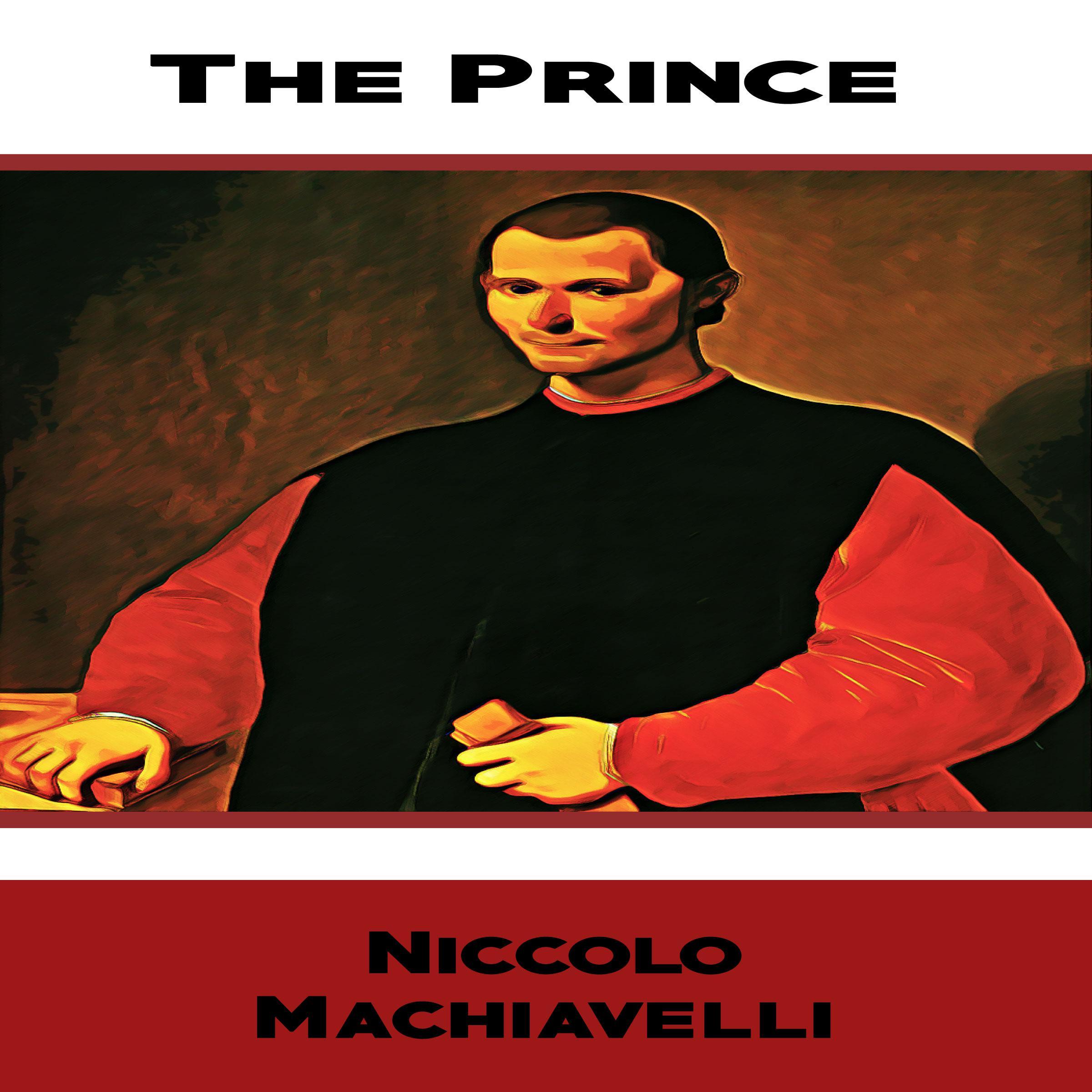 The Prince by Niccol Machiavelli