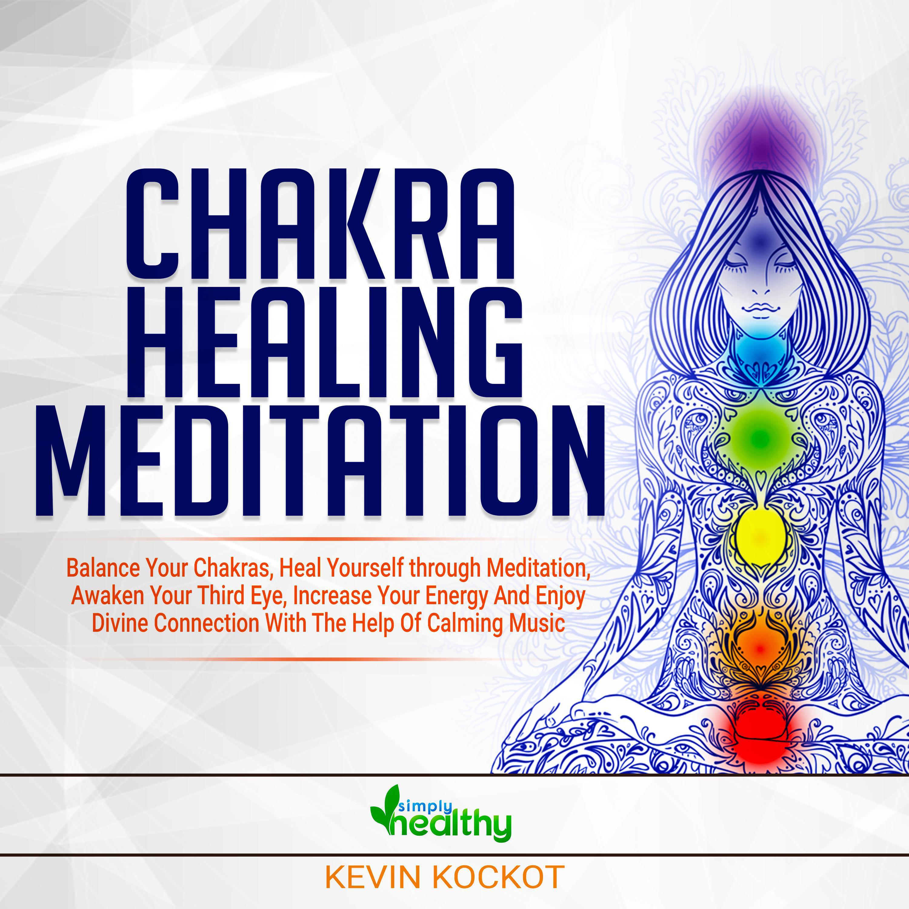 Chakra Healing Meditation