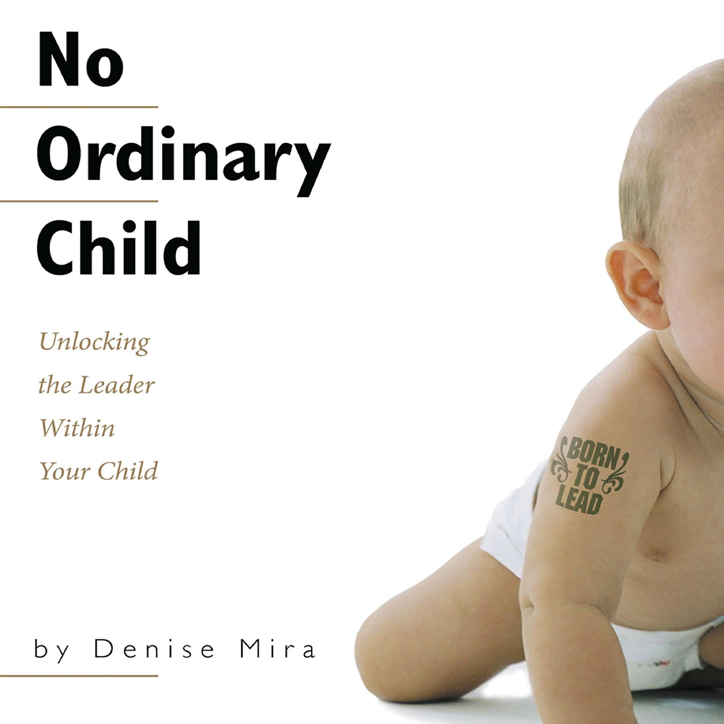 No Ordinary Child