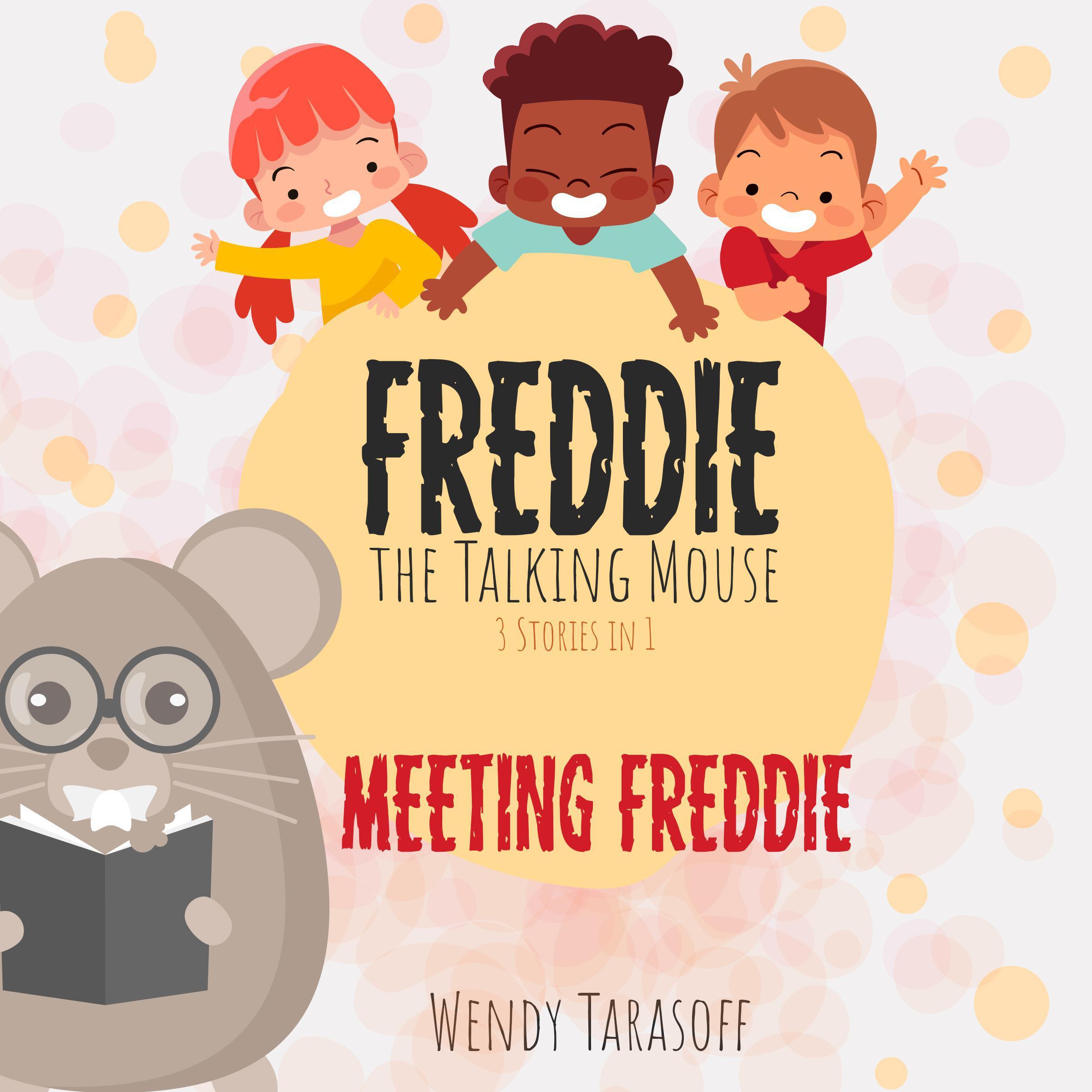 Meeting Freddie