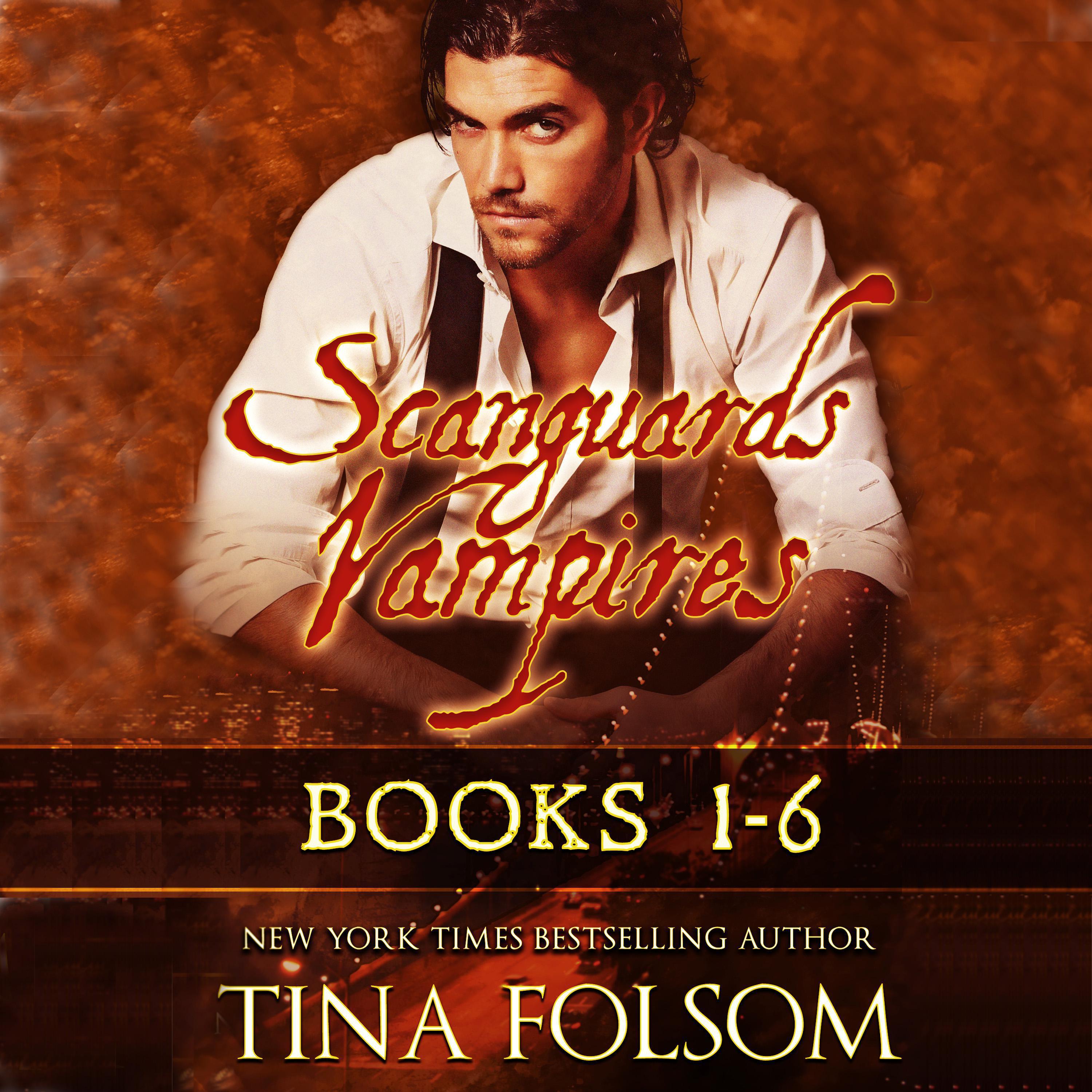 Scanguards Vampires (Books 1 - 6)